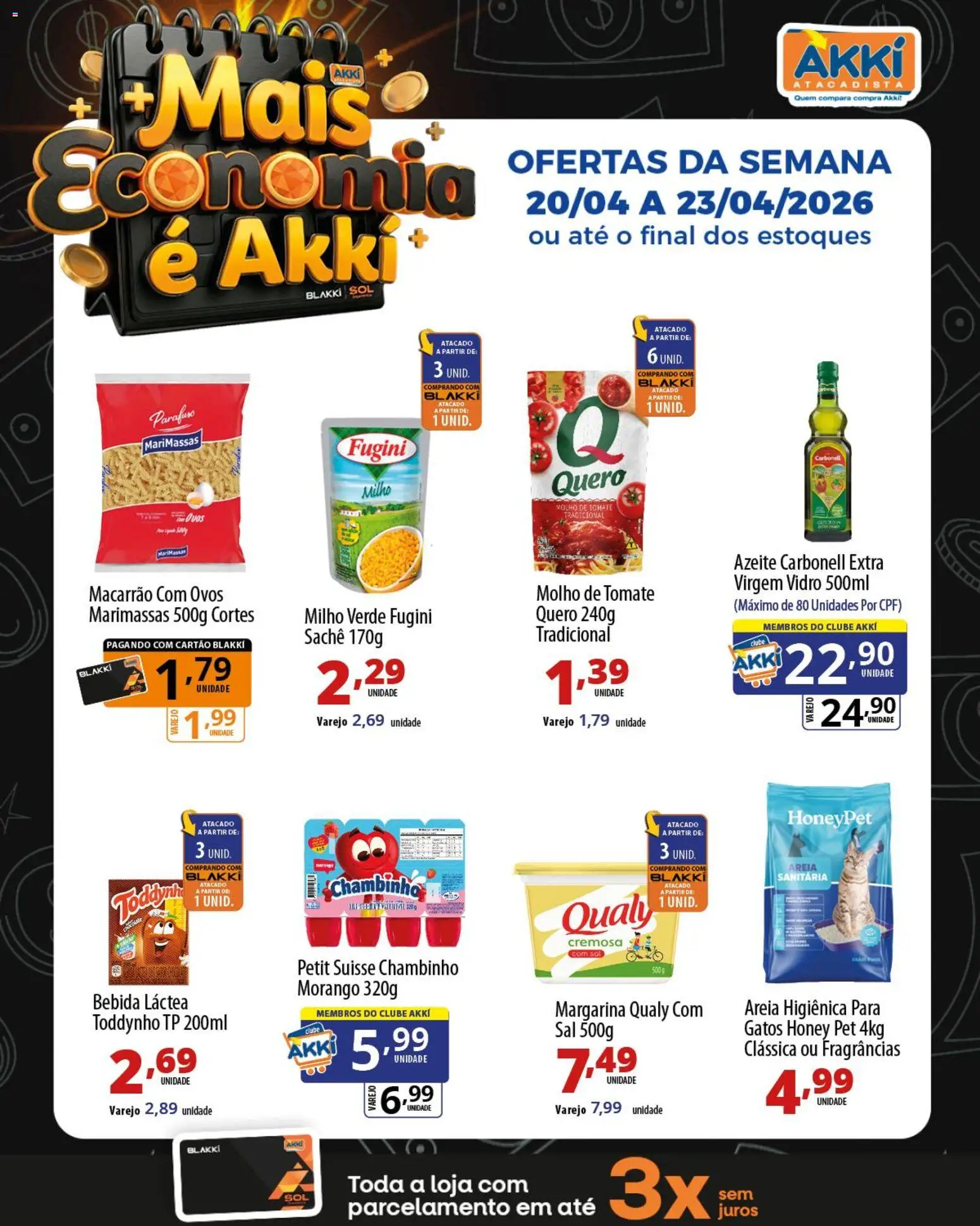 Akki Atacadista Folheto - válido de 20.04.2026 | Página: 3 | Produtos: Milho verde, Molho de tomate, Bebida, Azeite