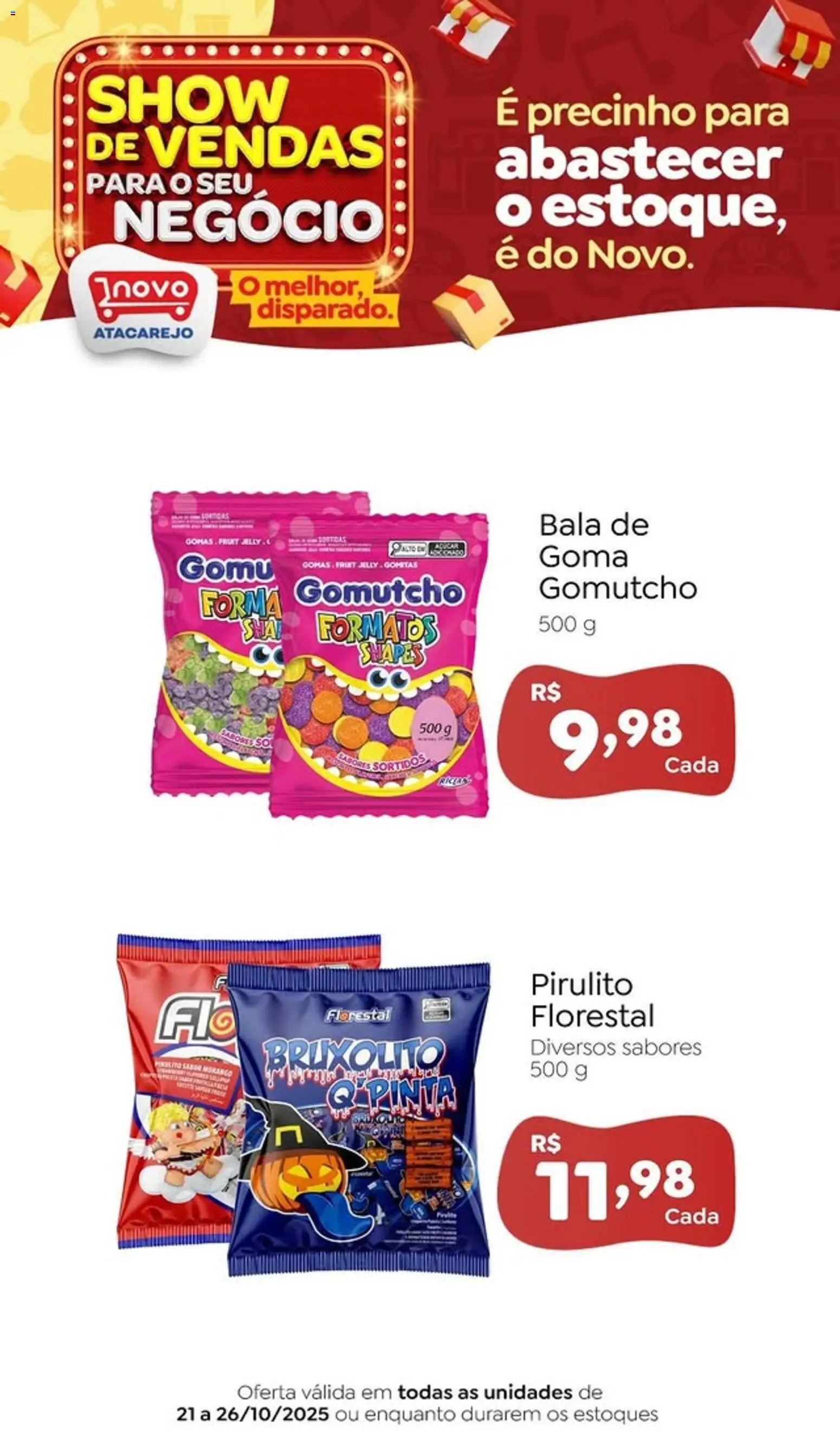 Novo Atacarejo Folheto - válido de 21.10.2025 | Página: 2 | Produtos: Açúcar, Bala
