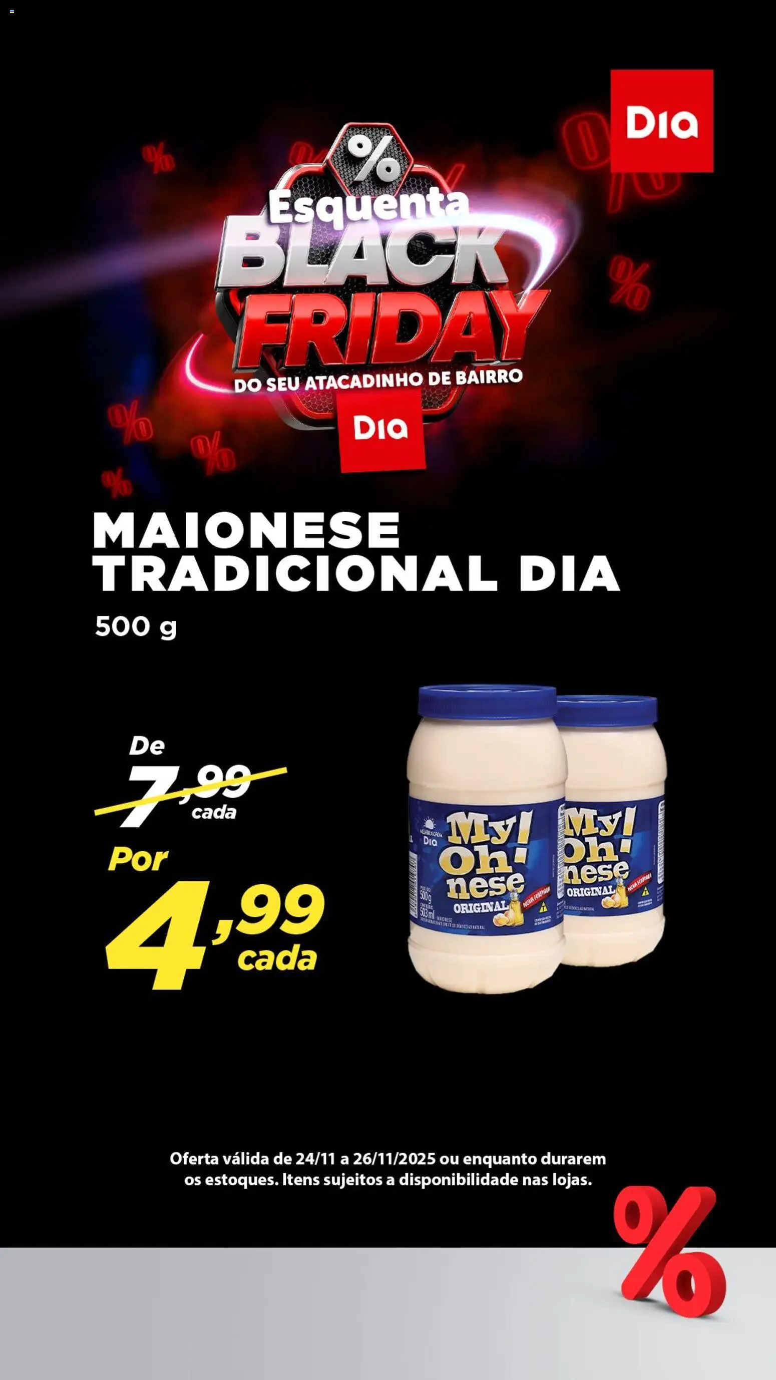 Dia Folheto - válido de 24.11.2025 | Página: 6 | Produtos: Maionese