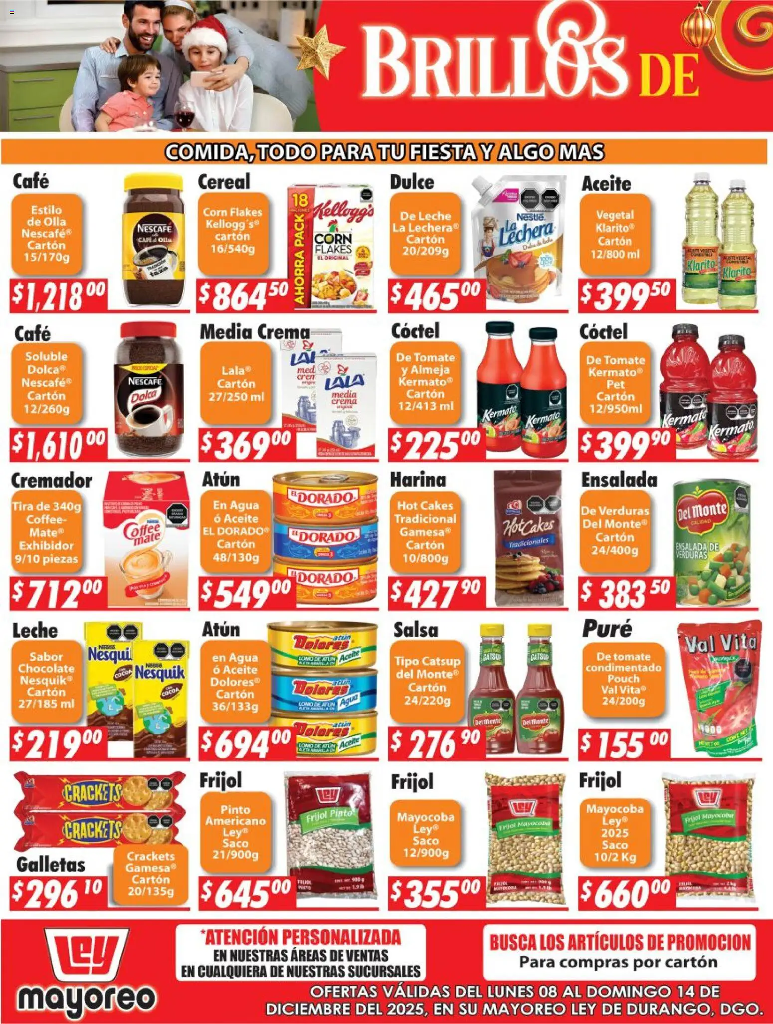 Nuevas ofertas de Casa Ley válidas en toda la República Mexicana desde el 08.12.2025. ¡Encuentra las mejores ofertas en Casa Ley folleto Durango! | Página: 3 | Productos: Harina, Tomate, Leche, Café