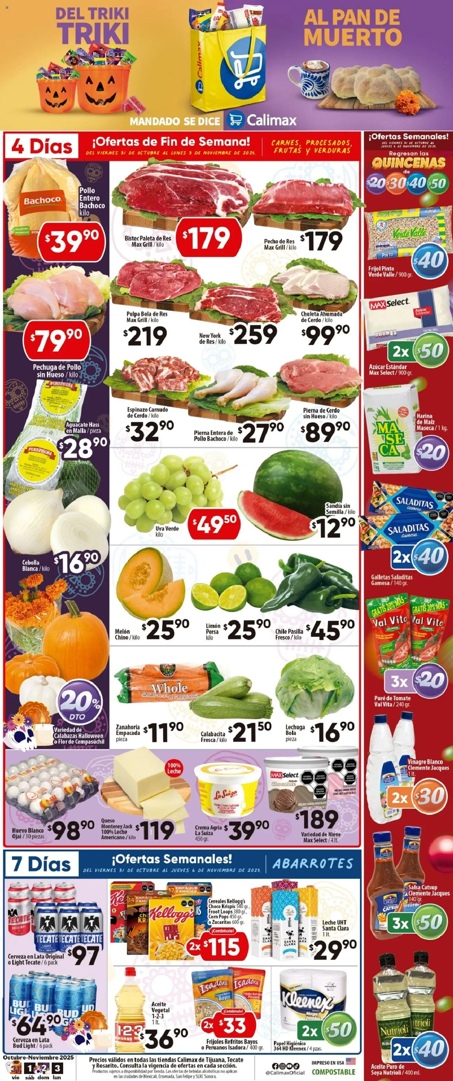 Nuevas ofertas de Calimax válidas en toda la República Mexicana desde el 31.10.2025. ¡Encuentra las mejores ofertas en Calimax folleto Tijuana! | Página: 1 | Productos: Cebolla, Limón, Leche, Cereales
