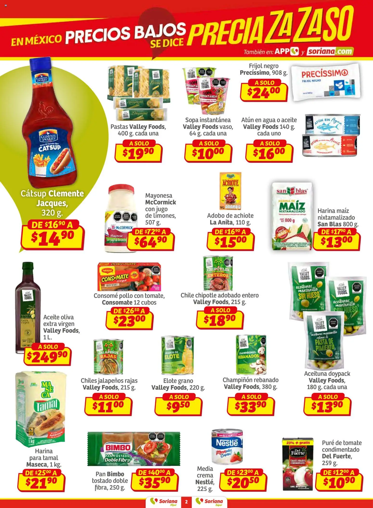 Nuevas ofertas de Soriana válidas en toda la República Mexicana desde el 15.01.2026. ¡Encuentra las mejores ofertas en Soriana - Preciazazaso Súper: Frontera Chia, Q. Roo! | Página: 2 | Productos: Tomate, Pan, Jugo, Pure de Tomate
