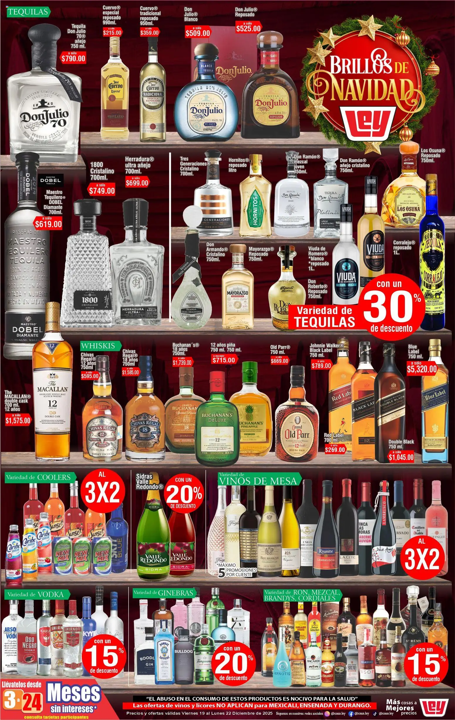 Nuevas ofertas de Casa Ley válidas en toda la República Mexicana desde el 19.12.2025. ¡Encuentra las mejores ofertas en Casa Ley folleto Las ofertas de vinos y licores! | Página: 1 | Productos: Piña, Tequila, Vodka, Whisky