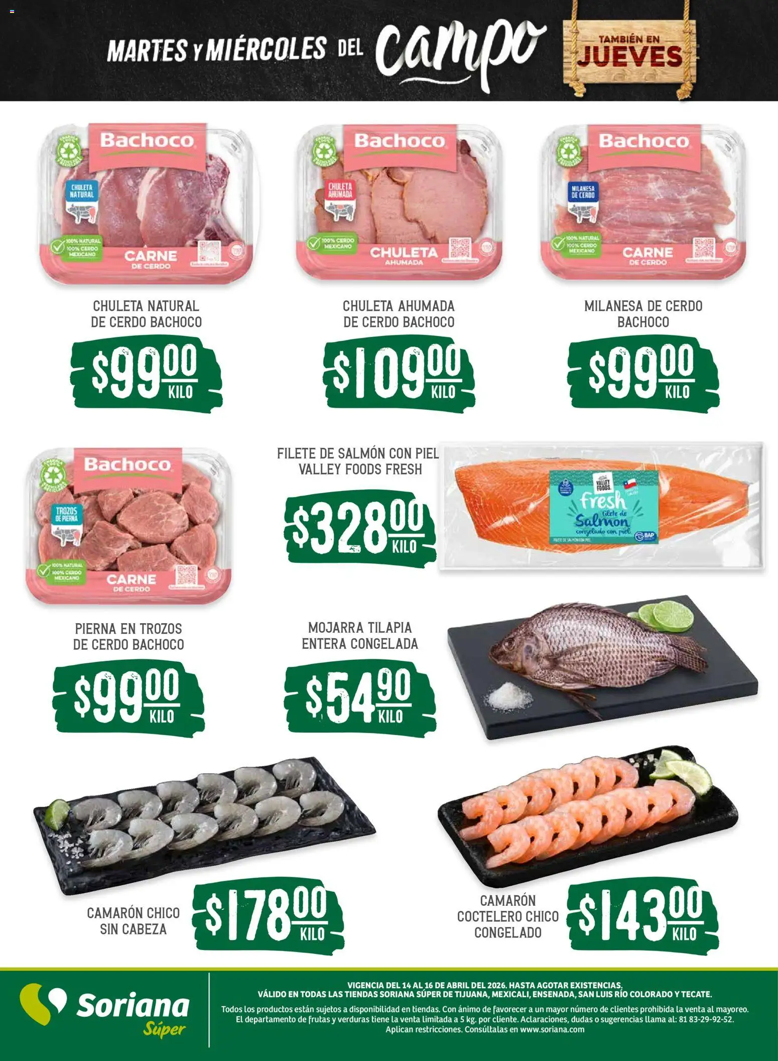Nuevas ofertas de Soriana válidas en toda la República Mexicana desde el 14.04.2026. ¡Encuentra las mejores ofertas en Soriana Martes y Miércoles del Campo Súper: Tijuana, Mexicali, Ensenada, San Luis Río Colorado y Tecate! | Página: 5 | Productos: Milanesa, Cerdo