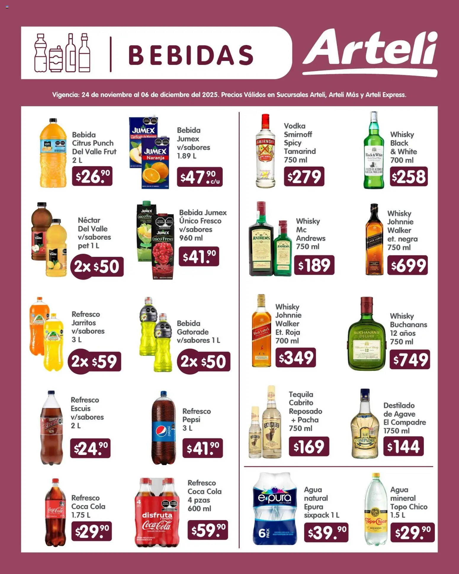 Nuevas ofertas de Arteli válidas en toda la República Mexicana desde el 24.11.2025. ¡Encuentra las mejores ofertas en Arteli folleto Quincenal! | Página: 5 | Productos: Refresco, Agua, Tequila, Vodka
