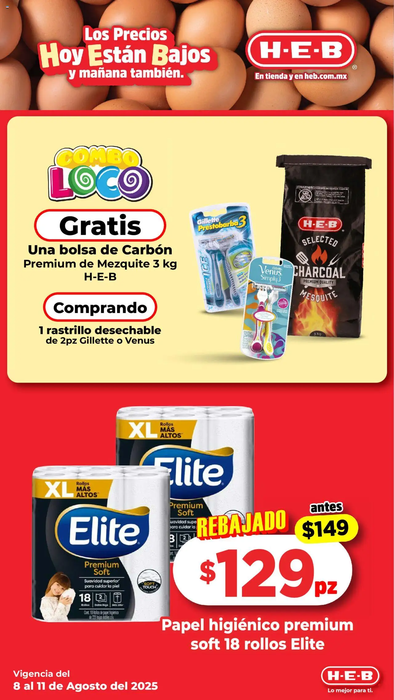 Nuevas ofertas de H-E-B válidas en toda la República Mexicana desde el 08.08.2025. ¡Encuentra las mejores ofertas en H-E-B folleto! | Página: 6 | Productos: Bolsa, Rastrillo, Papel higiénico