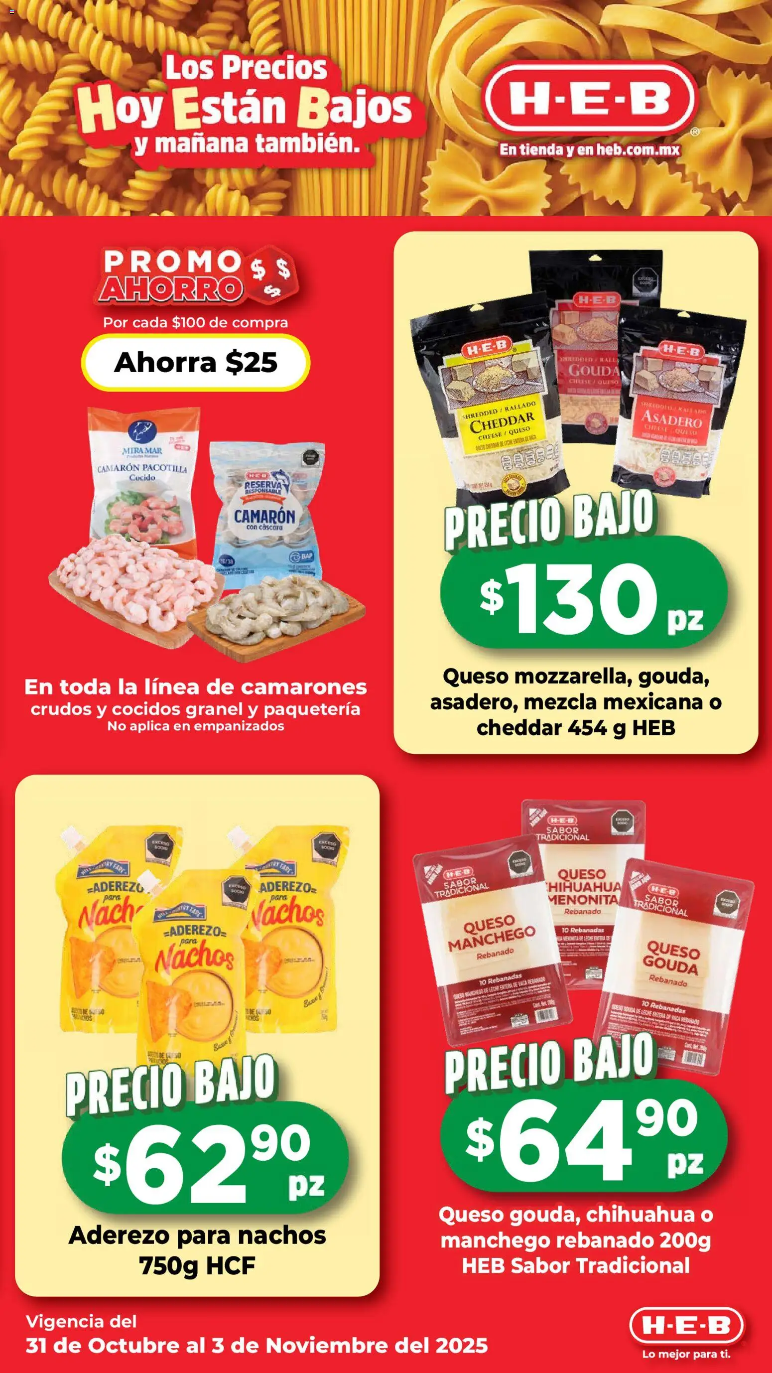 Nuevas ofertas de H-E-B válidas en toda la República Mexicana desde el 31.10.2025. ¡Encuentra las mejores ofertas en H-E-B folleto! | Página: 9 | Productos: Aderezo, Leche, Queso