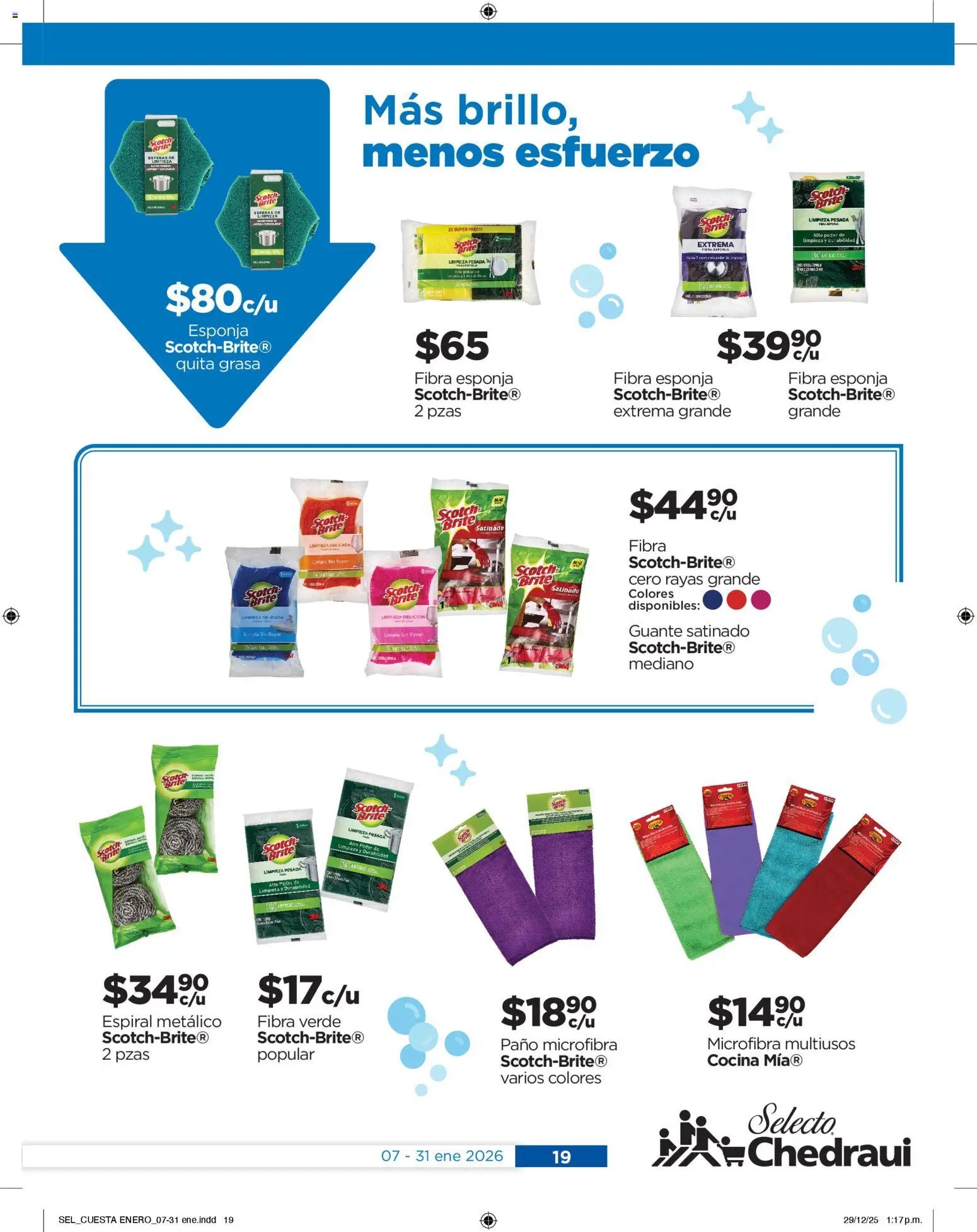 Nuevas ofertas de Chedraui válidas en toda la República Mexicana desde el 07.01.2026. ¡Encuentra las mejores ofertas en Chedraui folleto Llevarte más cuesta menos! | Página: 19 | Productos: Esponja, Cocina, Guante