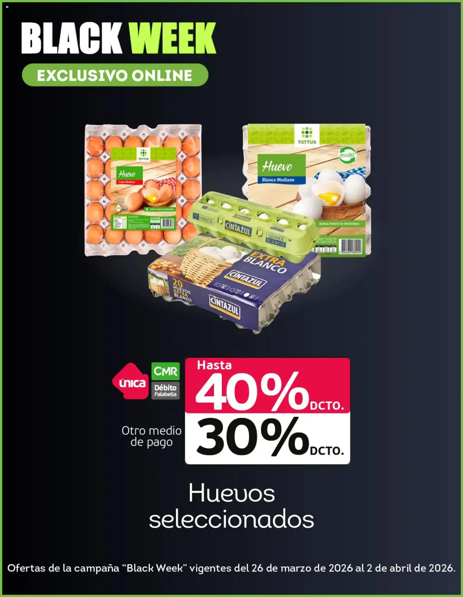 Black Friday Tottus │ válido desde el 26.03.2026 | Página: 8 | Productos: Huevo, Campana, Huevos, Fuente