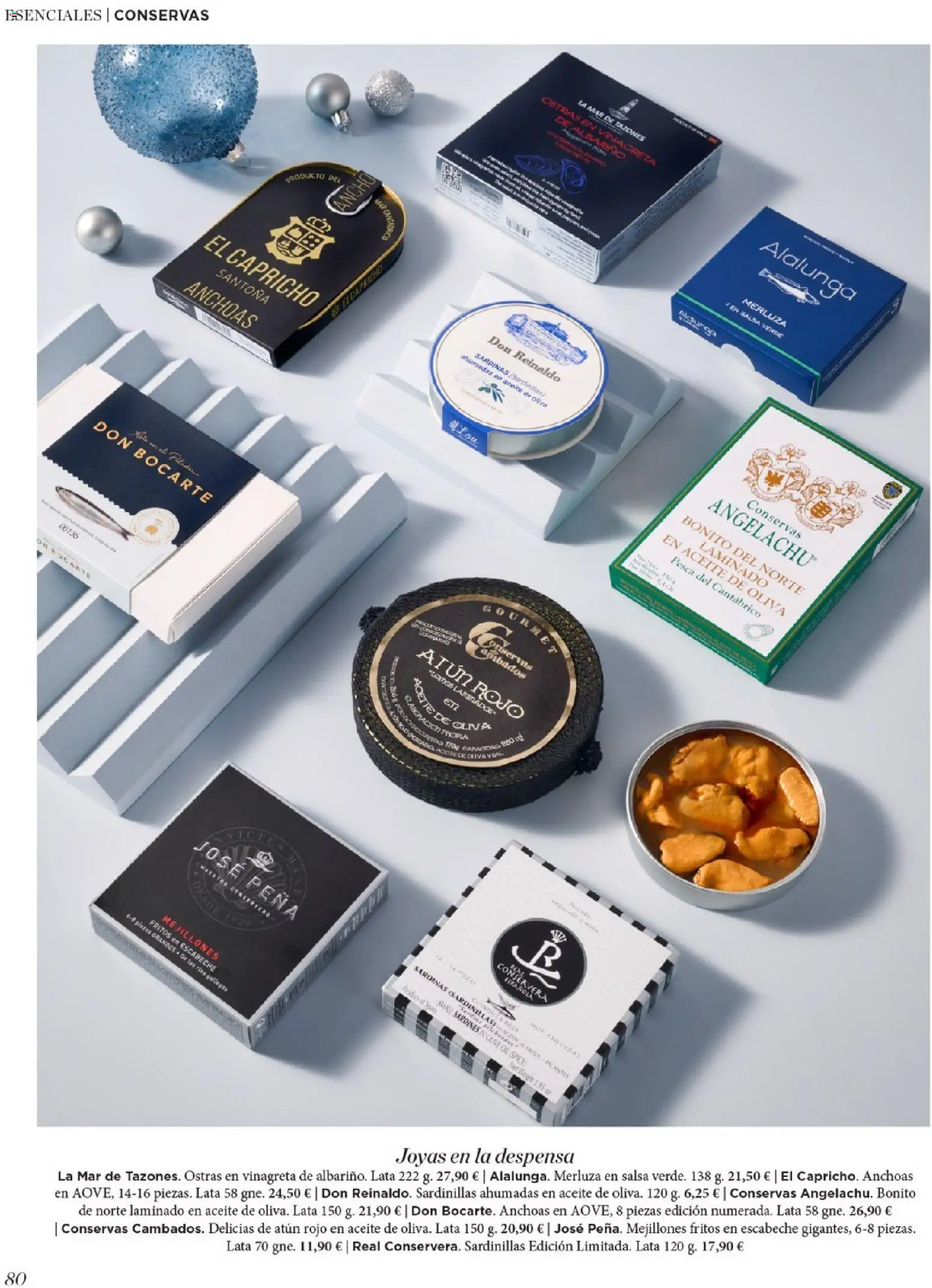 Nuevas ofertas de El Corte Inglés válidas en toda la República Mexicana desde el 19.11.2025. ¡Encuentra las mejores ofertas en El Corte Inglés catálogo El Placer De Regalar! | Página: 80 | Productos: Atún, Aceite de oliva, Aceite, Despensa