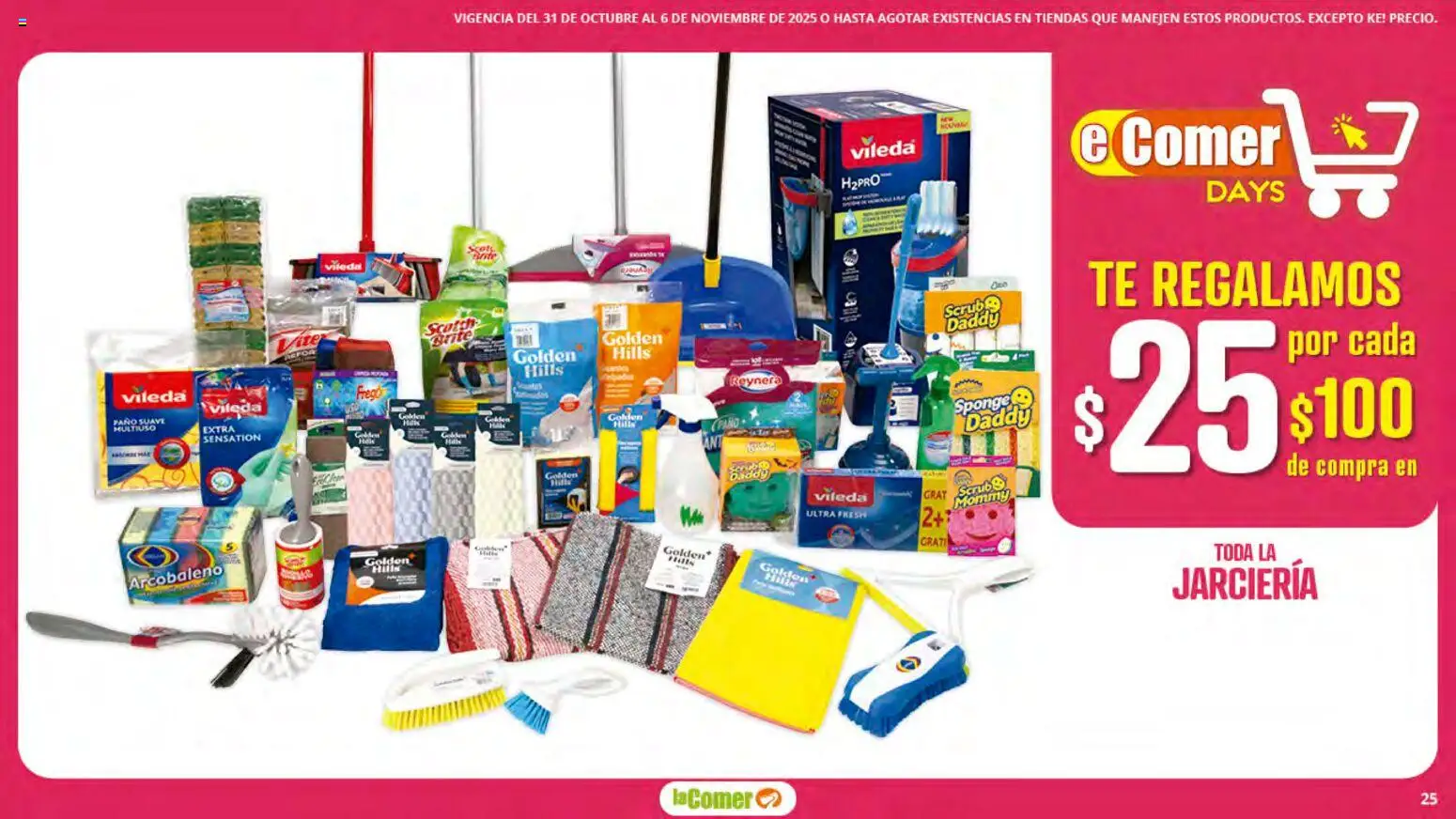 Nuevas ofertas de La Comer válidas en toda la República Mexicana desde el 31.10.2025. ¡Encuentra las mejores ofertas en La Comer folleto! | Página: 25 | Productos: Té