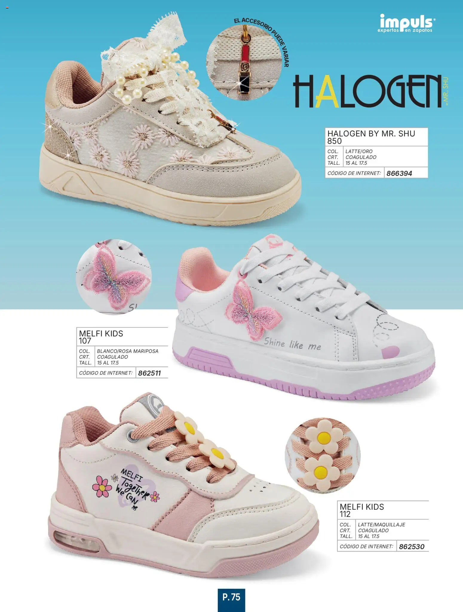 Nuevas ofertas de Impuls válidas en toda la República Mexicana desde el 01.01.2026. ¡Encuentra las mejores ofertas en Impuls catálogo Niña! | Página: 77 | Productos: Zapatos