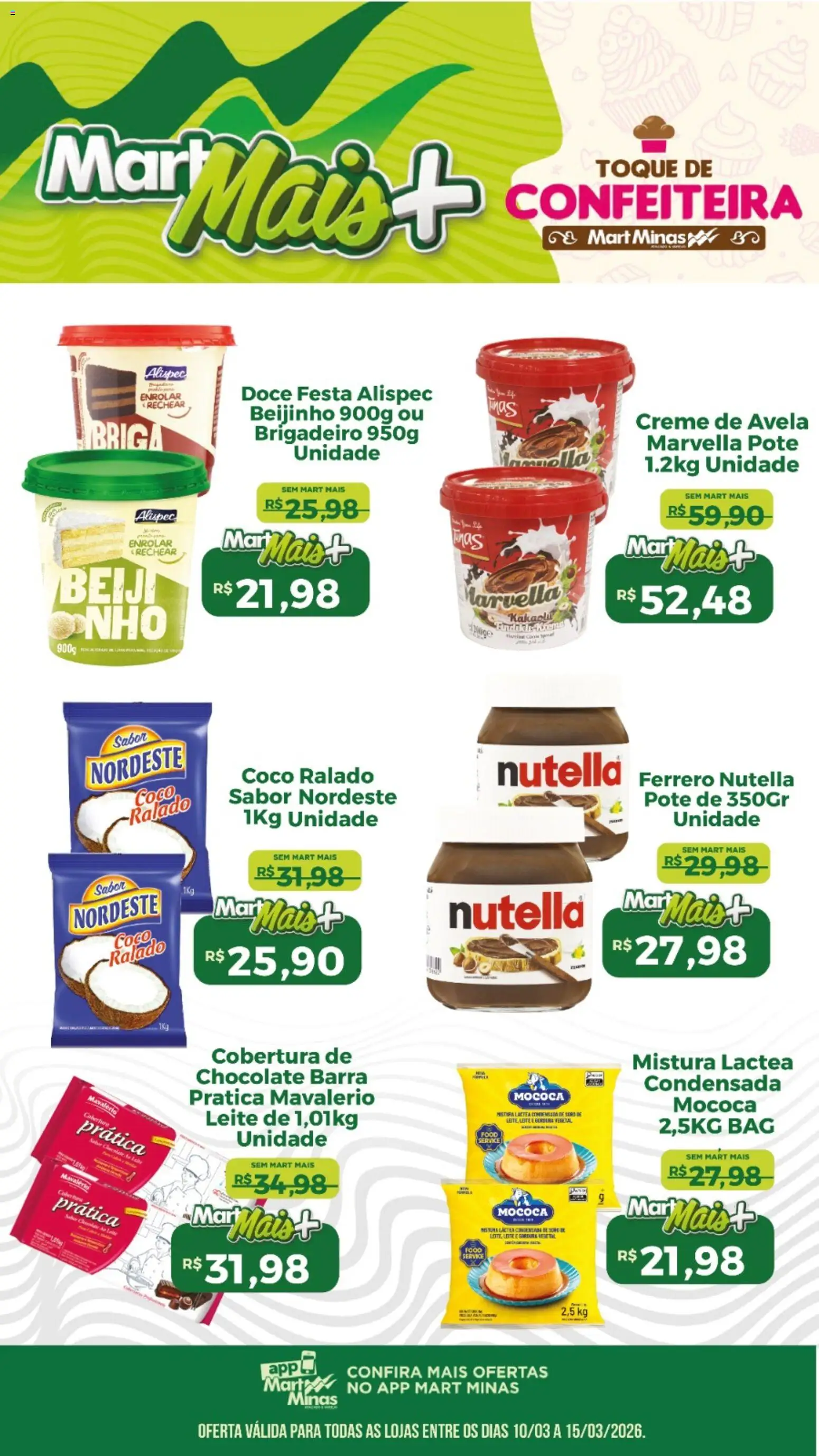 Mart Minas Folheto - válido de 10.03.2026 | Página: 1 | Produtos: Coco, Leite, Creme, Creme de avelã