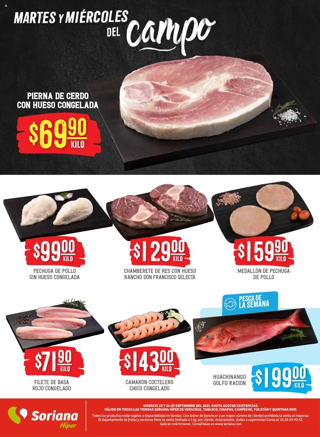 Nuevas ofertas de Soriana válidas en toda la República Mexicana desde el 23.09.2025. ¡Encuentra las mejores ofertas en Soriana - Martes y Miércoles del Campo Híper: Ver, Tab, Chis, Camp, Yuc y Q. Roo! | Página: 4 | Productos: Pollo, Cerdo, Res