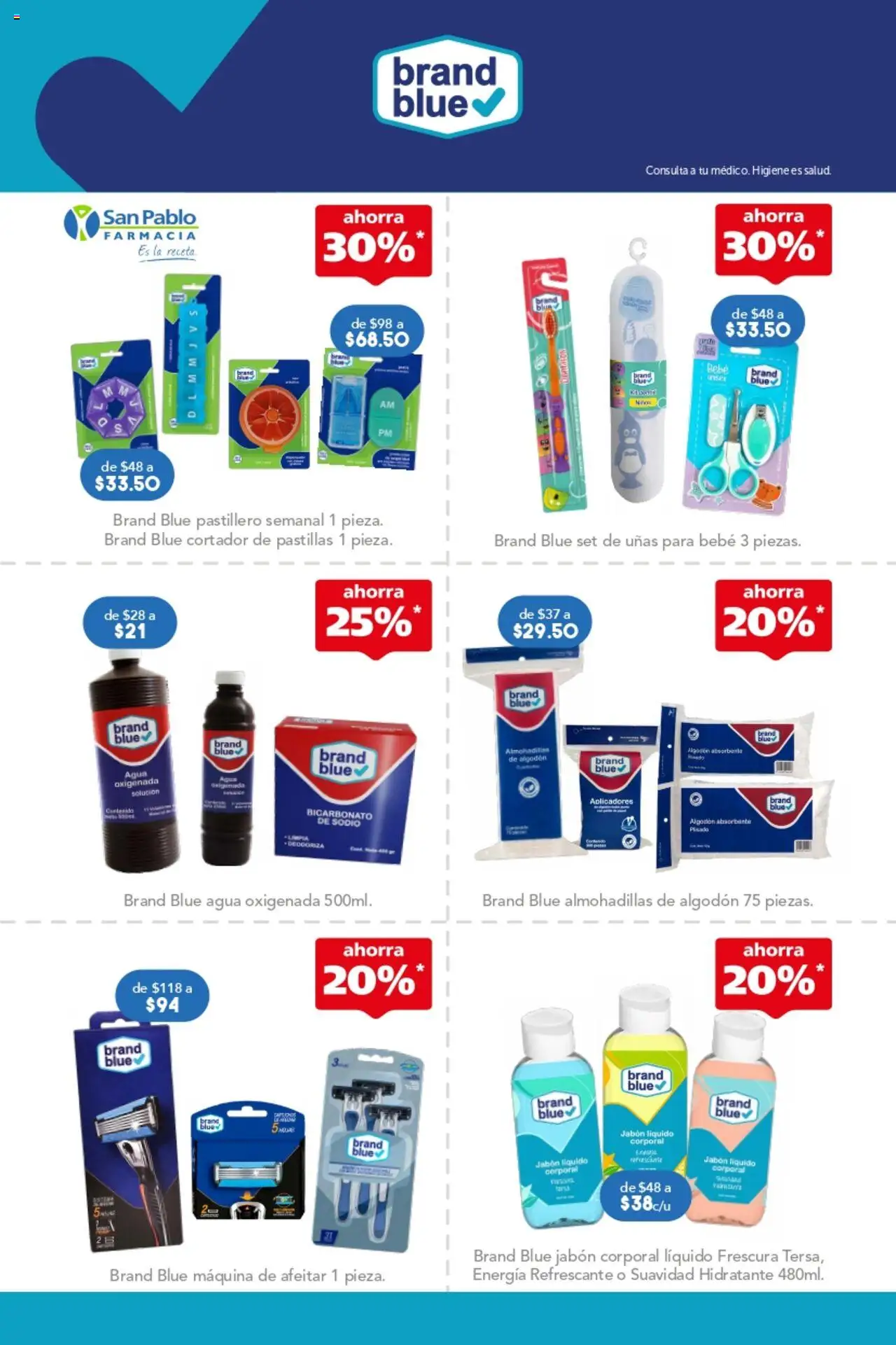 Nuevas ofertas de Farmacia San Pablo válidas en toda la República Mexicana desde el 07.09.2025. ¡Encuentra las mejores ofertas en Farmacia San Pablo - Catálogo! | Página: 3 | Productos: Agua oxigenada, Algodón, Pastillero, Jabón