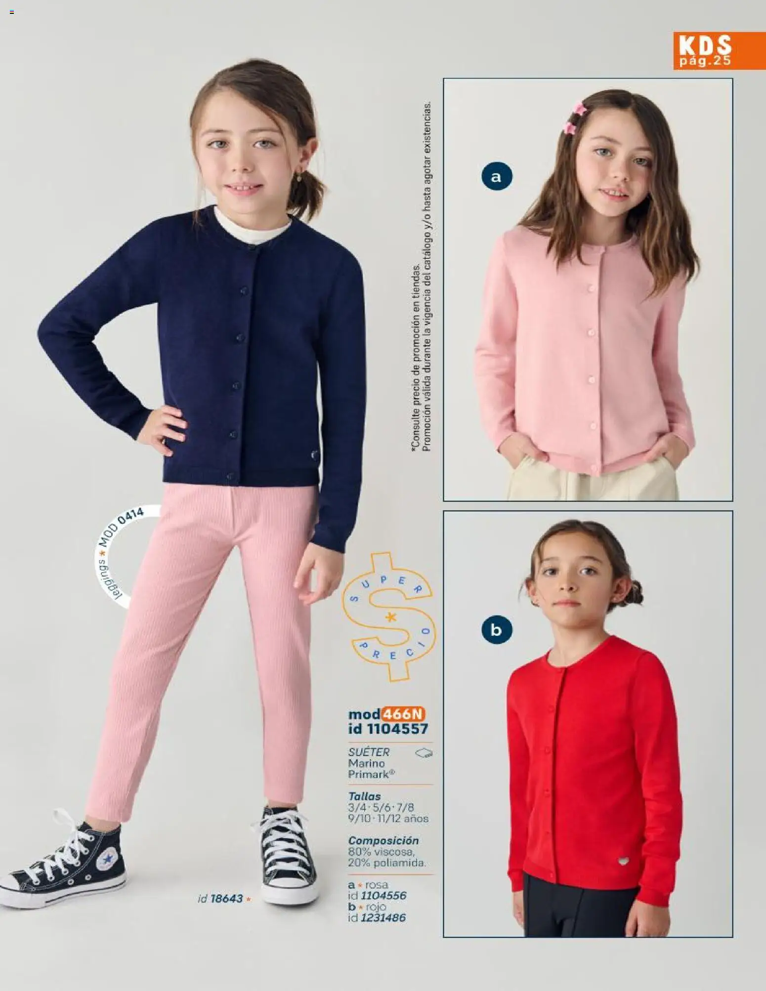 Nuevas ofertas de Price Shoes válidas en toda la República Mexicana desde el 21.10.2025. ¡Encuentra las mejores ofertas en Price Shoes catálogo KIids Oto-Inv 2025! | Página: 25 | Productos: Suéter, Leggings