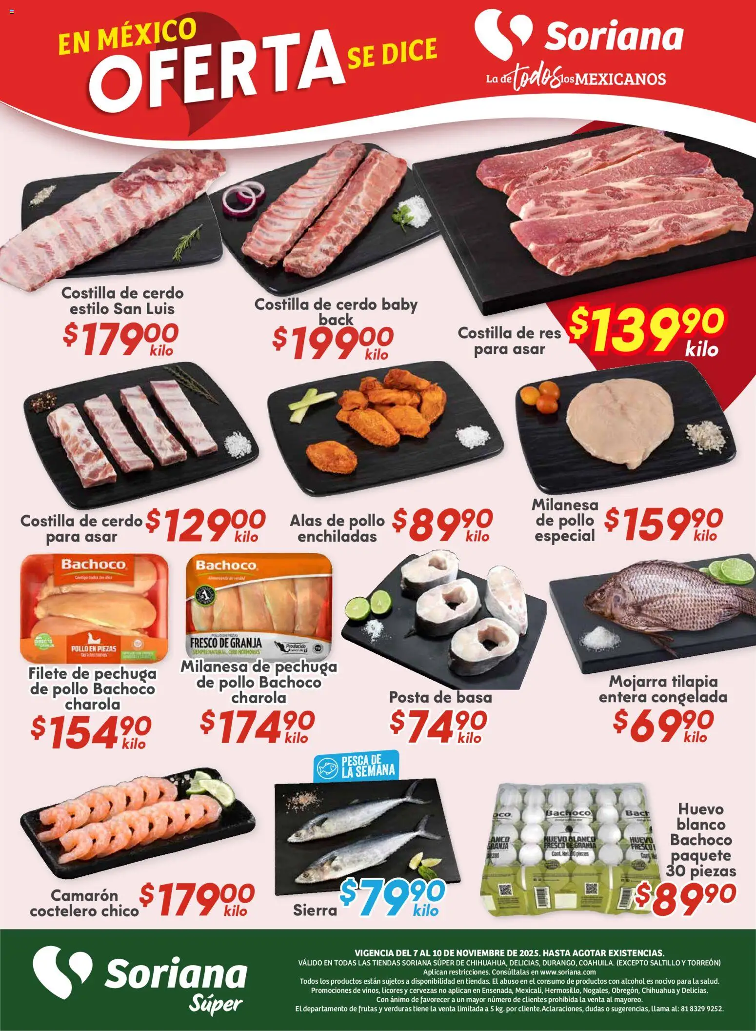 Nuevas ofertas de Soriana válidas en toda la República Mexicana desde el 07.11.2025. ¡Encuentra las mejores ofertas en Soriana - Fin de Semana Súper: Chih, Delicias, Dur y Coah (excepto Saltillo)! | Página: 4 | Productos: Pollo, Milanesa, Huevo, Cerdo