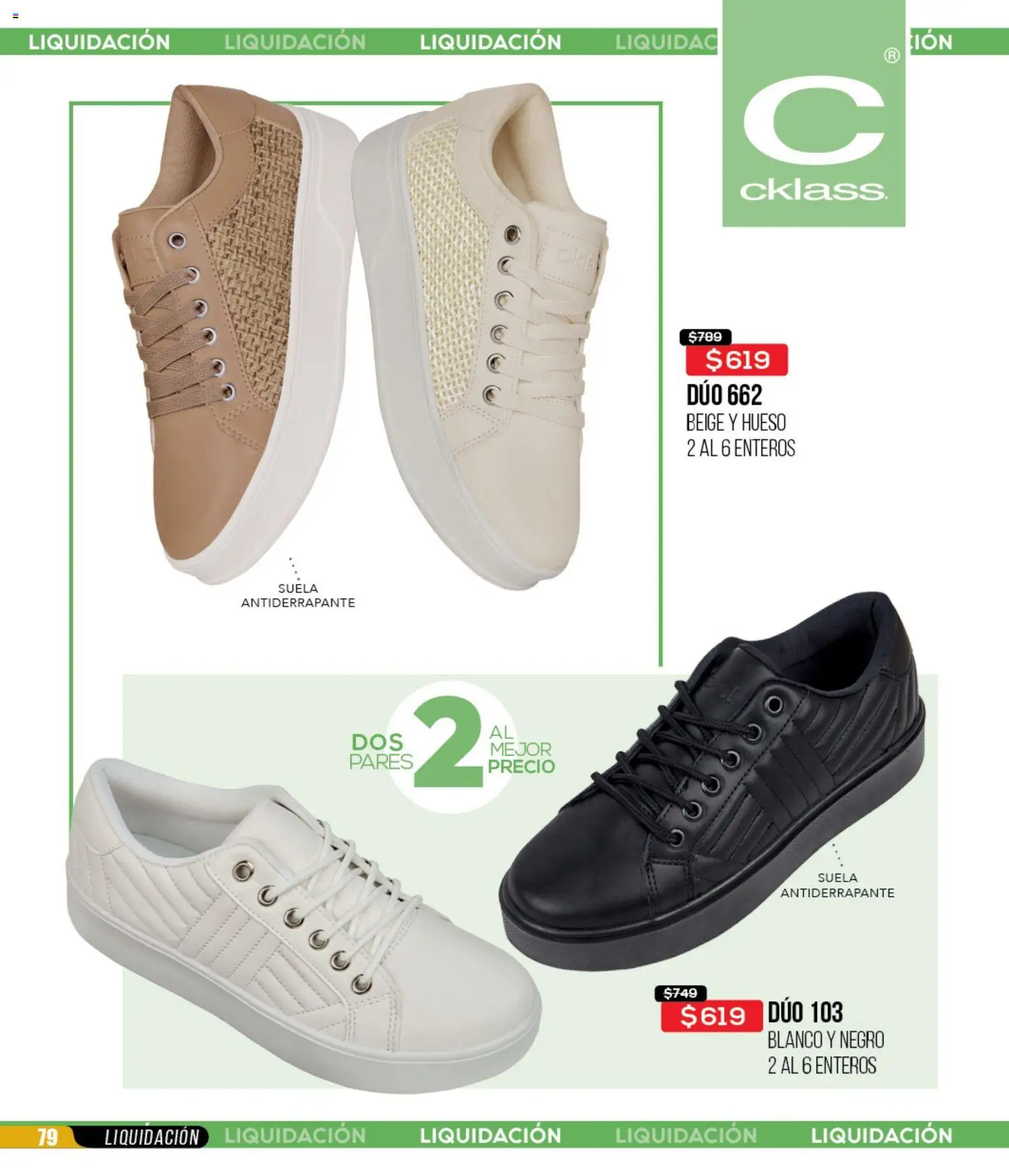 Nuevas ofertas de Cklass válidas en toda la República Mexicana desde el 18.03.2026. ¡Encuentra las mejores ofertas en Cklass catálogo Liquidación total calzado! | Página: 80