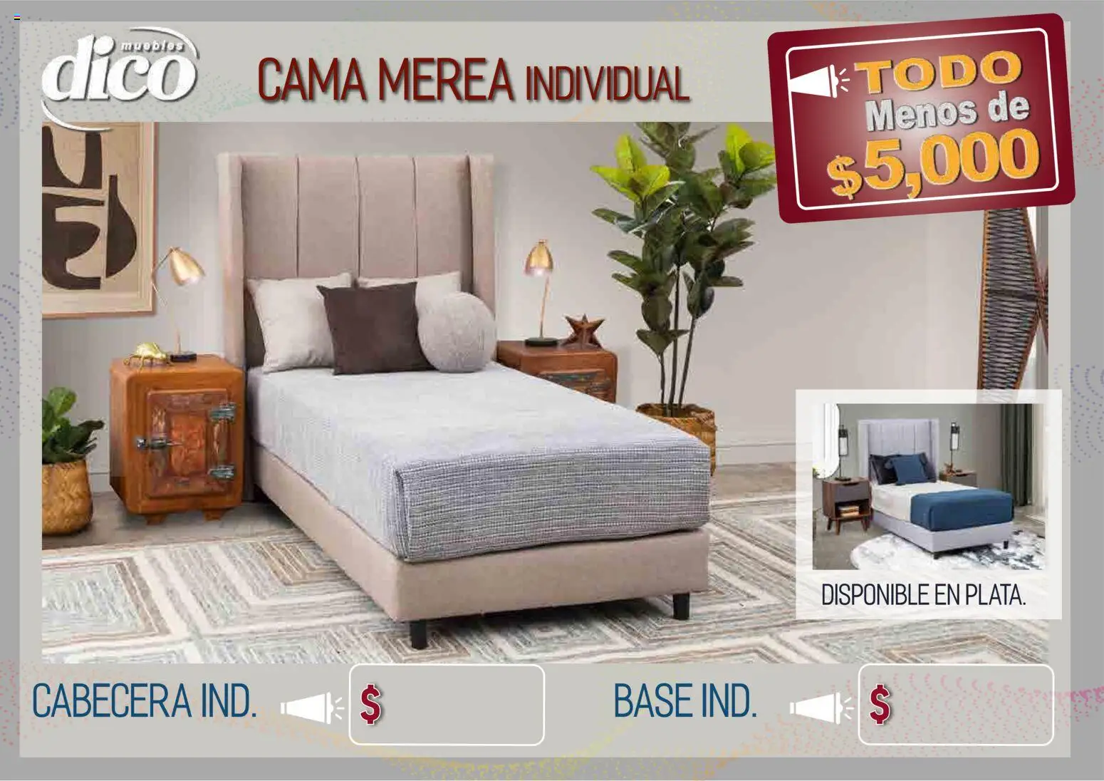 Nuevas ofertas de Muebles Dico válidas en toda la República Mexicana desde el 09.04.2026. ¡Encuentra las mejores ofertas en Muebles Dico catálogo Todo menos de 5000 Pacifico! | Página: 14 | Productos: Cabecera, Cama