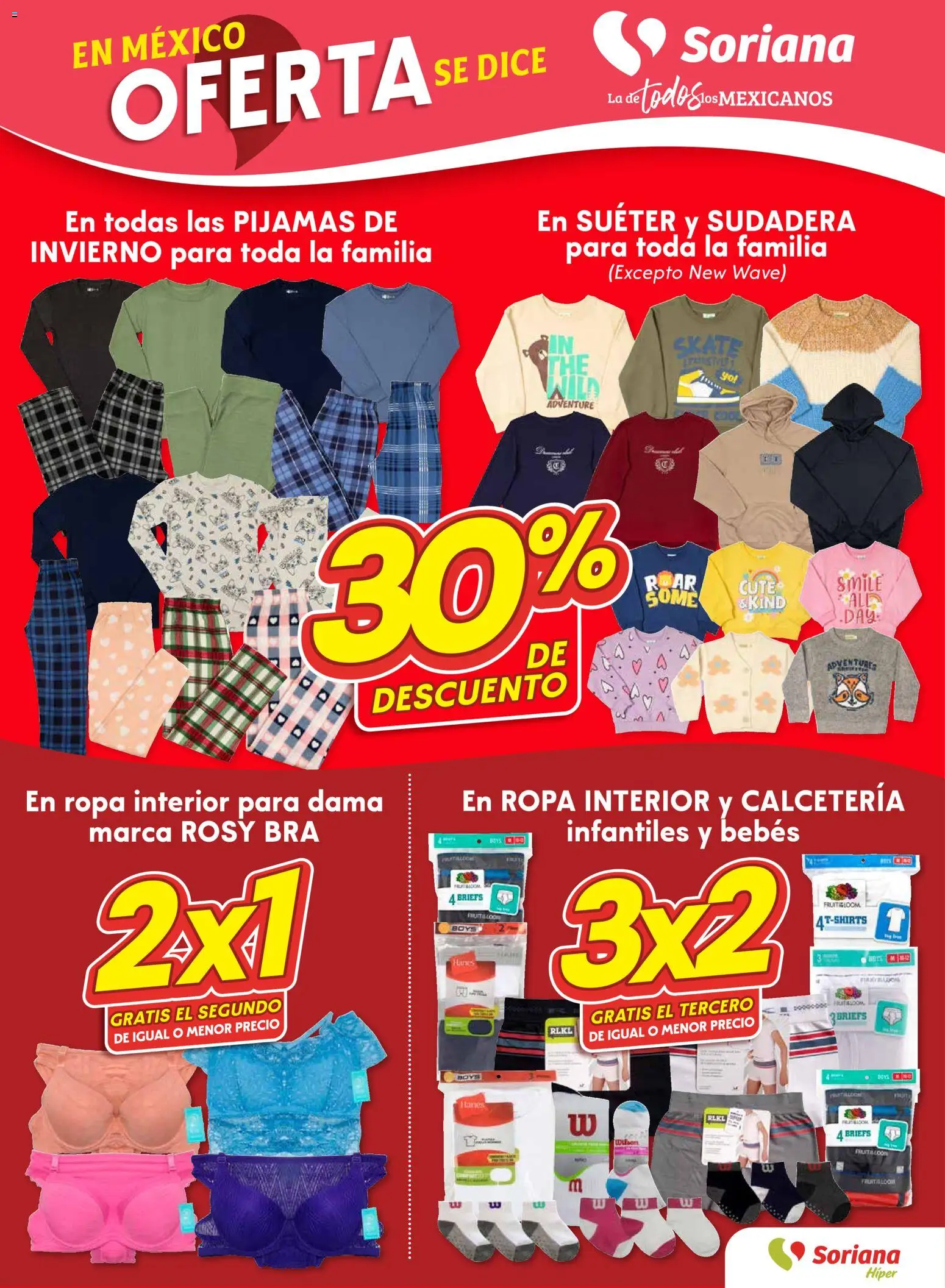 Nuevas ofertas de Soriana válidas en toda la República Mexicana desde el 23.10.2025. ¡Encuentra las mejores ofertas en Soriana - Fin de Semana Híper: Ags, Nay, Jal, Qro, Col, Mich, Gto, Hgo, Tlax, Mor, Pue, Gro, Oax, Edo. de Mex, Valle de México, Za! | Página: 14 | Productos: Suéter, Ropa, Sudadera, Ropa interior