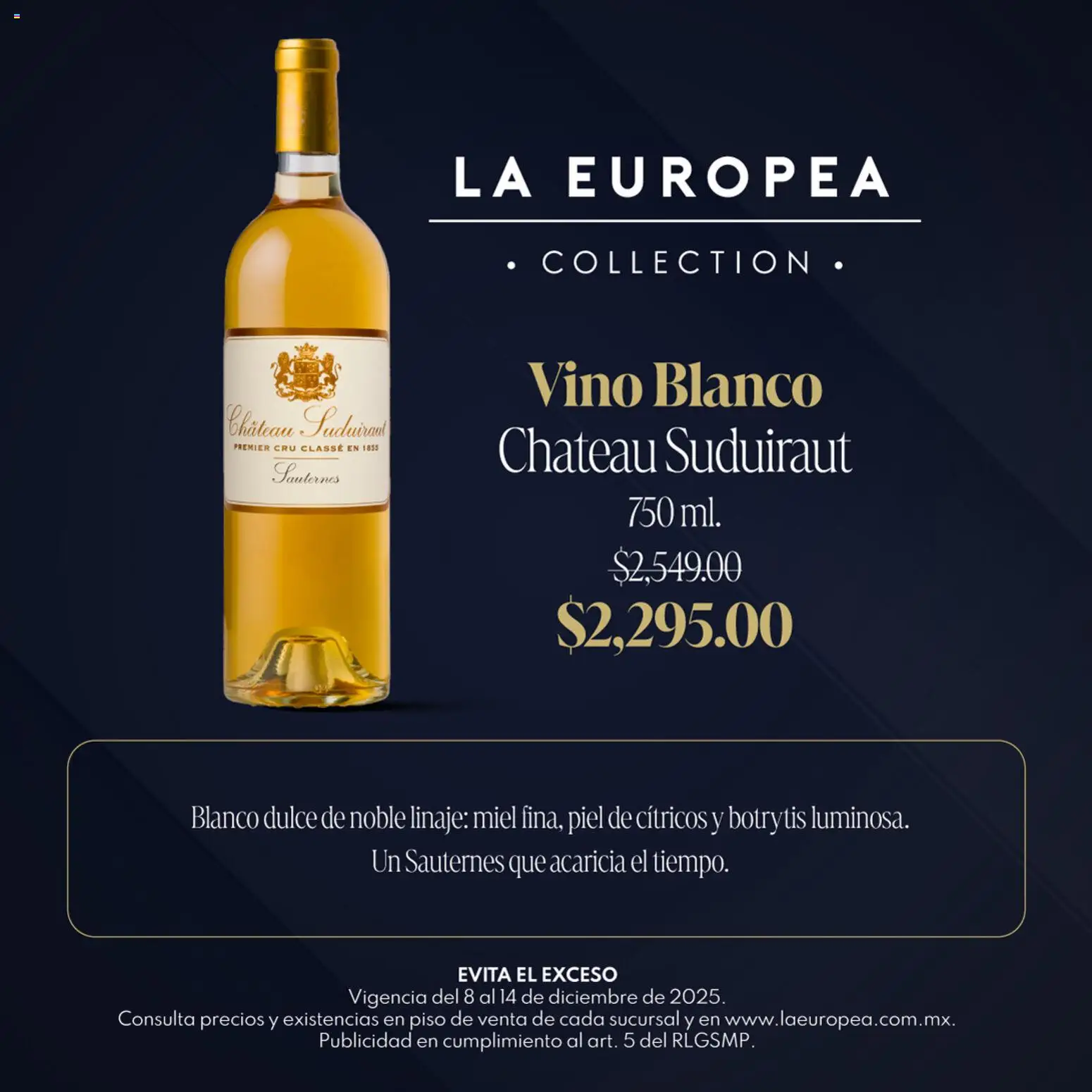 Nuevas ofertas de La Europea válidas en toda la República Mexicana desde el 08.12.2025. ¡Encuentra las mejores ofertas en La Europea catálogo Grandes Vinos! | Página: 6 | Productos: Vino