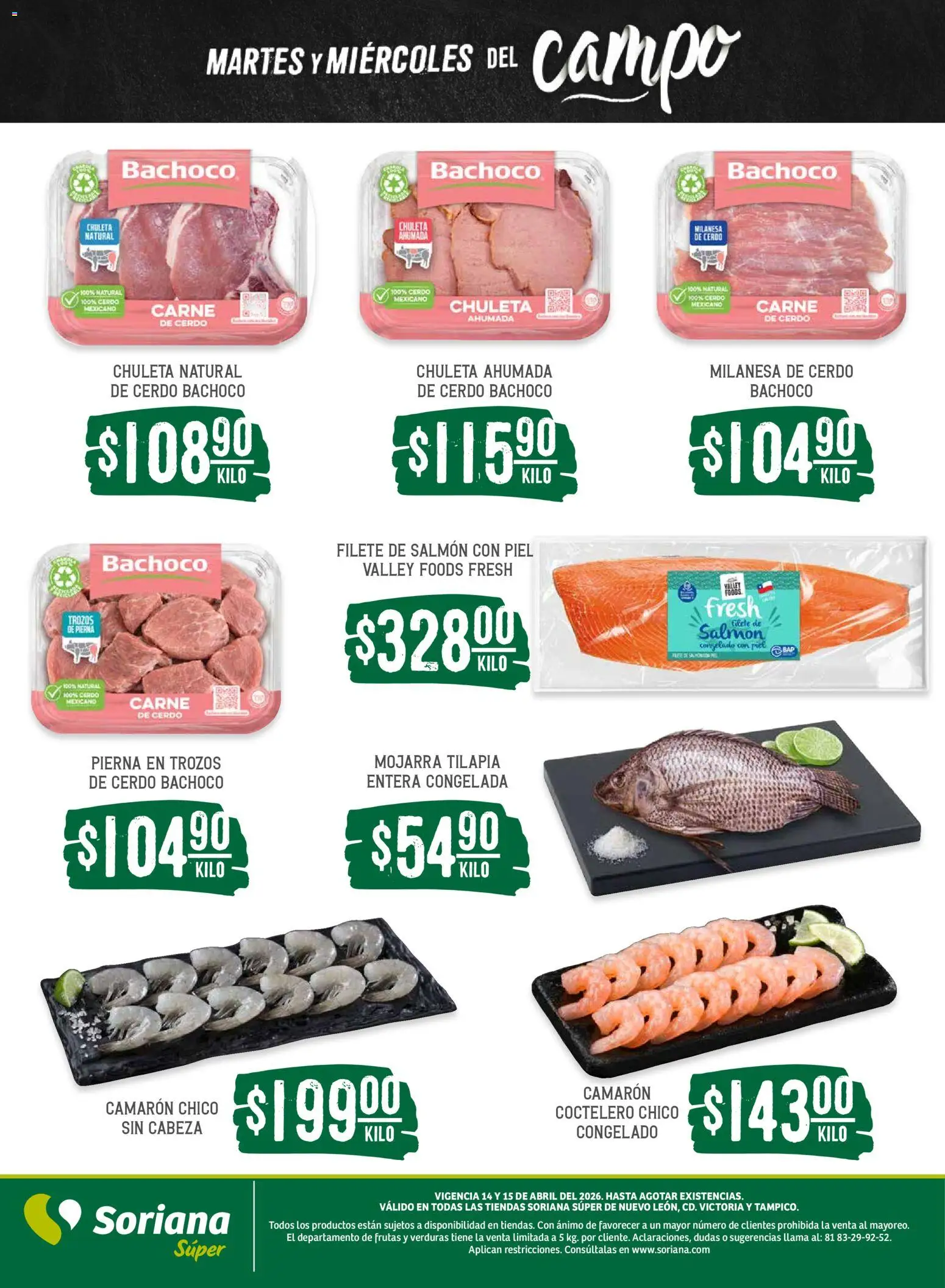 Nuevas ofertas de Soriana válidas en toda la República Mexicana desde el 14.04.2026. ¡Encuentra las mejores ofertas en Soriana Martes y Miércoles del Campo Súper: Nuevo León, Ciudad Victoria y Tampico! | Página: 5 | Productos: Milanesa, Cerdo