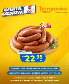 Supermercado Bergamini - Ofertas Sadia e Perdigão - Pré-Visualização do folheto da loja Supermercado Bergamini, válido de 28.11.2025 | Página: 7 | Produtos: Linguiça