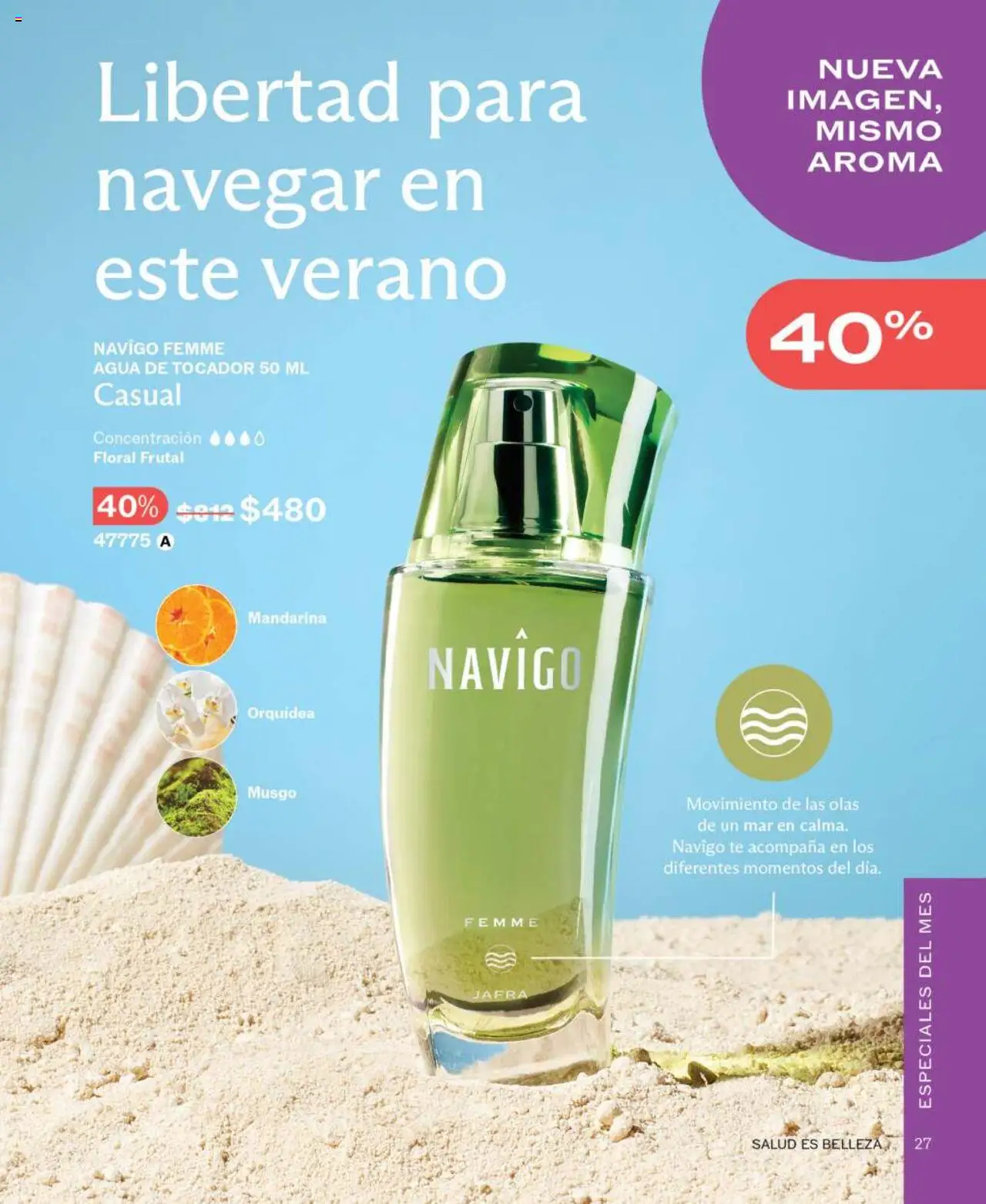 Nuevas ofertas de JAFRA válidas en toda la República Mexicana desde el 01.06.2025. ¡Encuentra las mejores ofertas en JAFRA catálogo! | Página: 27 | Productos: Agua, Té, Perfume