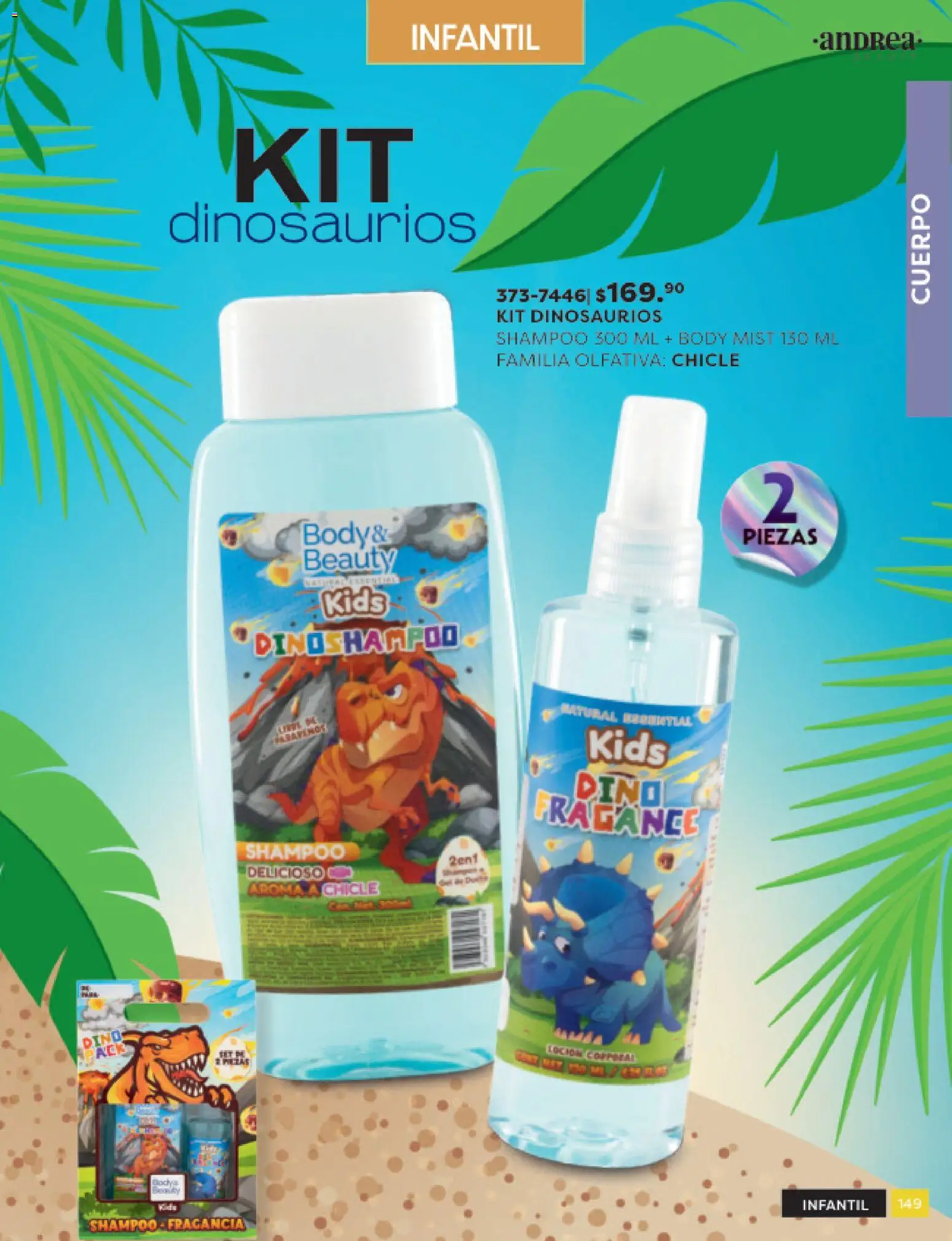 Nuevas ofertas de Andrea válidas en toda la República Mexicana desde el 31.10.2025. ¡Encuentra las mejores ofertas en Andrea catálogo Beauty! | Página: 149 | Productos: Chicle, Body