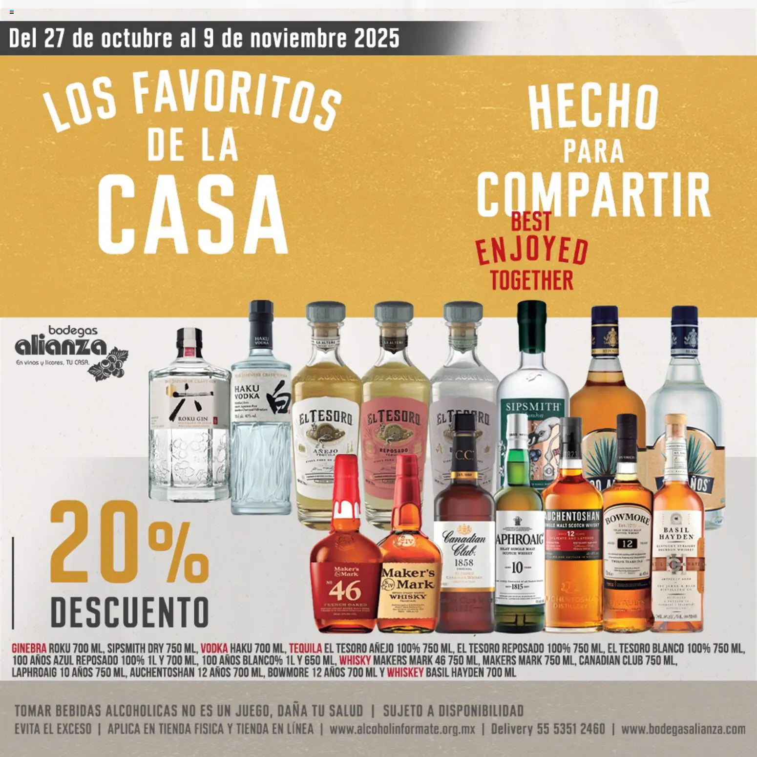 Nuevas ofertas de Bodegas Alianza válidas en toda la República Mexicana desde el 27.10.2025. ¡Encuentra las mejores ofertas en Bodegas Alianza catálogo Los Favoritos ! | Página: 7 | Productos: Gin, Ginebra, Tequila, Whisky