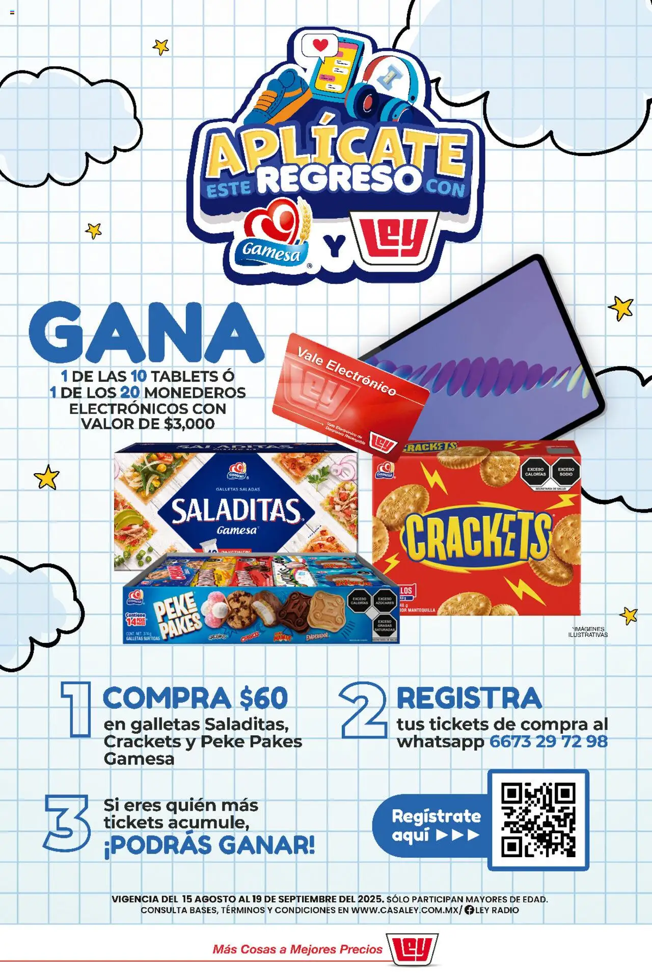 Nuevas ofertas de Casa Ley válidas en toda la República Mexicana desde el 15.08.2025. ¡Encuentra las mejores ofertas en Casa Ley - Folleto Aplícate este Regreso con Gamesa! | Página: 1 | Productos: Mantequilla, Galletas, Radio