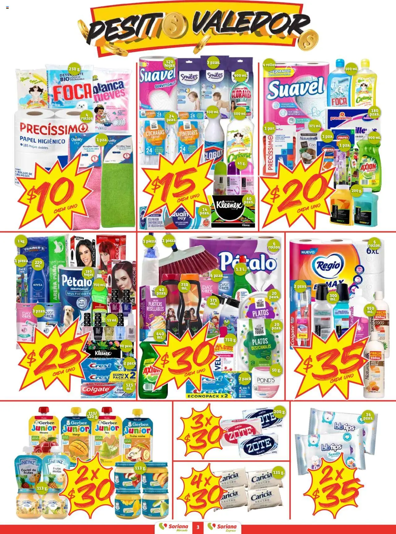 Nuevas ofertas de Soriana válidas en toda la República Mexicana desde el 18.09.2025. ¡Encuentra las mejores ofertas en Soriana - Pesito Valedor Mercado: Edo Mex, Valle De México, Gro, Hgo, Mor, Pue, Qto, Tlax, Ver! | Página: 3 | Productos: Papel higiénico, Té, Jabón