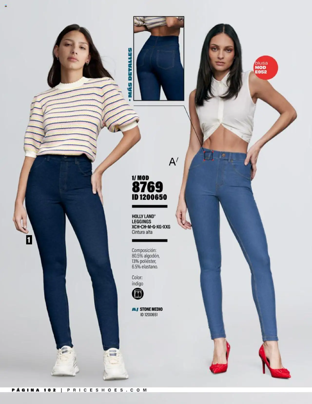 Nuevas ofertas de Price Shoes válidas en toda la República Mexicana desde el 05.08.2025. ¡Encuentra las mejores ofertas en Price Shoes - Catálogo Jeans ! | Página: 102 | Productos: Blusa, Leggings, Algodón