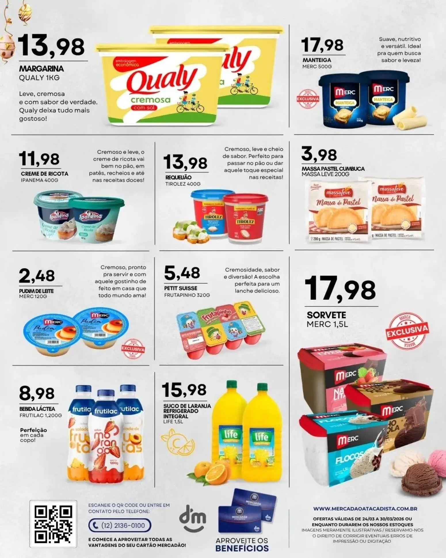 Mercadão Atacadista Folheto - válido de 24.03.2026 | Página: 6 | Produtos: Doces, Massa, Creme, Requeijão
