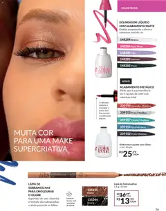 Avon - Campanha 04 - Pré-Visualização do folheto da loja Avon, válido de 18.02.2026 | Página: 79 | Produtos: Delineador, Lápis, Manteiga