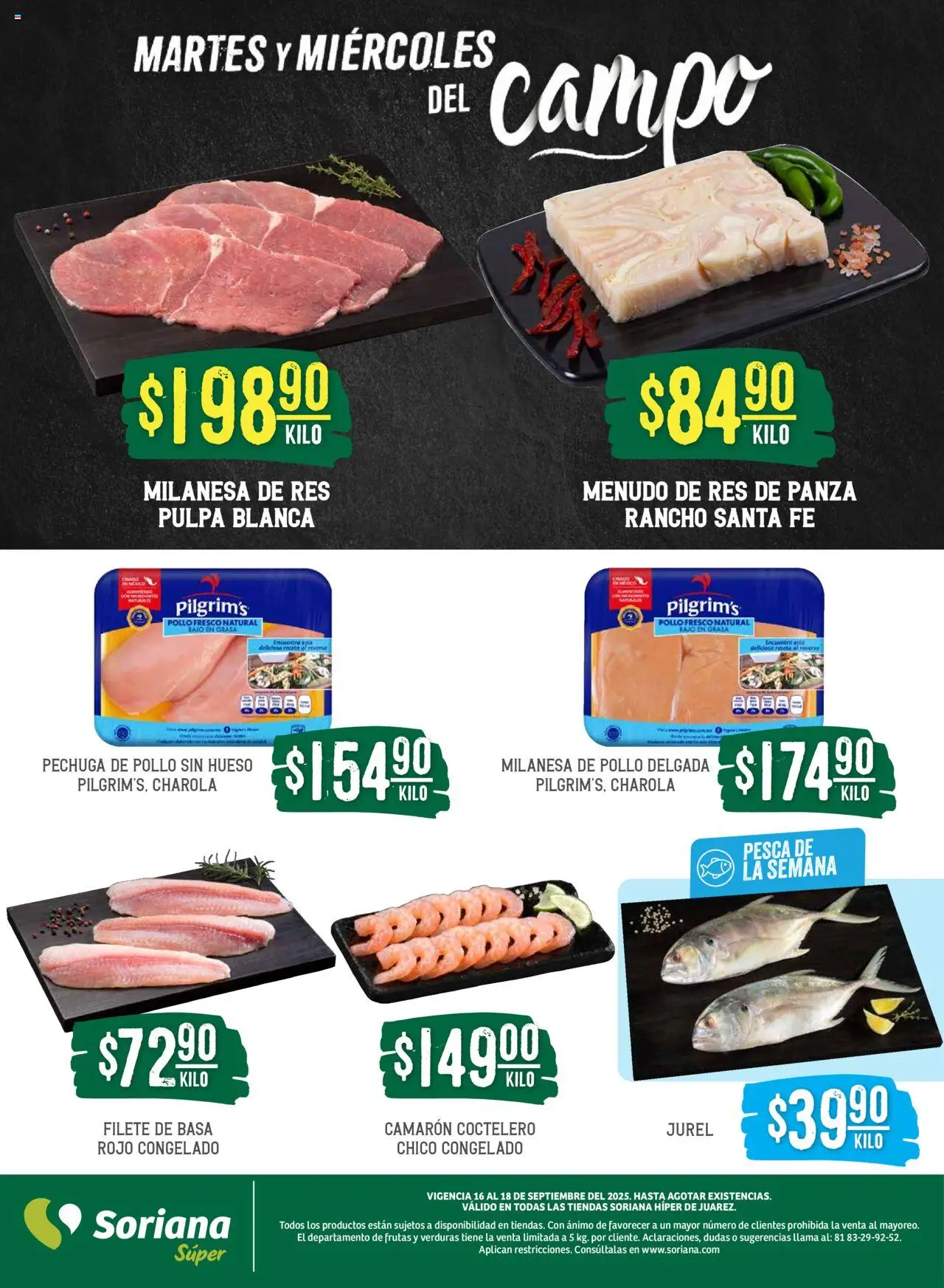 Nuevas ofertas de Soriana válidas en toda la República Mexicana desde el 16.09.2025. ¡Encuentra las mejores ofertas en Soriana - Martes y Miércoles del Campo Súper: Juárez! | Página: 4 | Productos: Pollo, Milanesa, Res