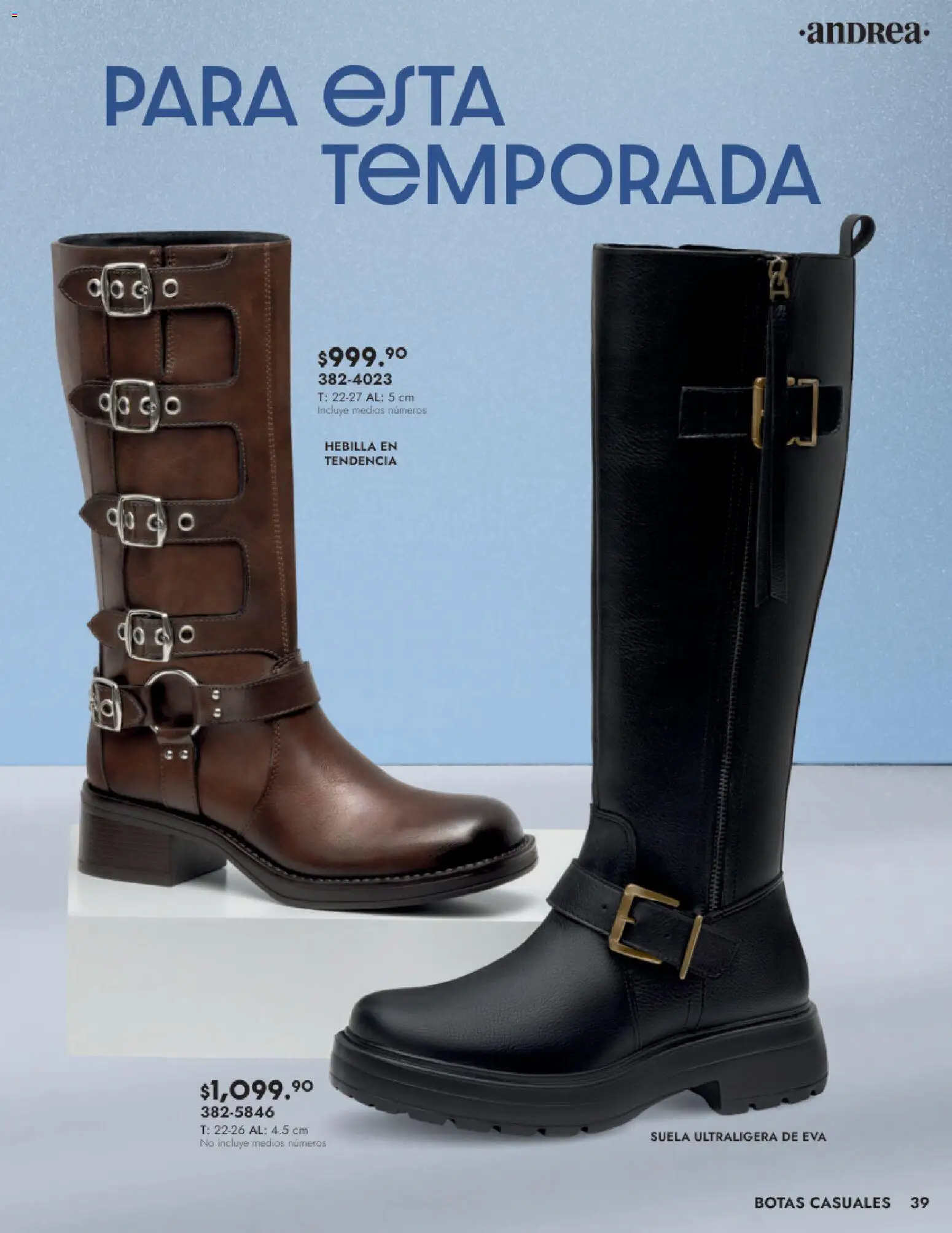 Nuevas ofertas de Andrea válidas en toda la República Mexicana desde el 24.08.2025. ¡Encuentra las mejores ofertas en Andrea - Catálogo Calzado Dama! | Página: 39 | Productos: Botas, Hebilla