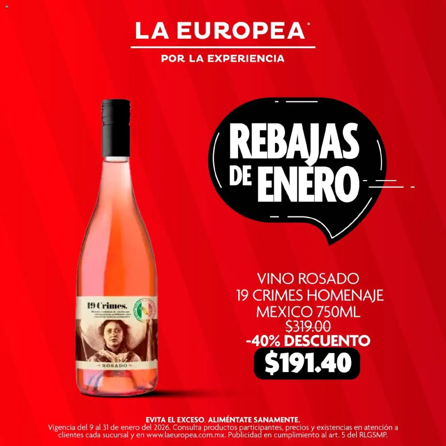 Nuevas ofertas de La Europea válidas en toda la República Mexicana desde el 09.01.2026. ¡Encuentra las mejores ofertas en La Europea catálogo Rebajas de Enero! | Página: 3 | Productos: Vino