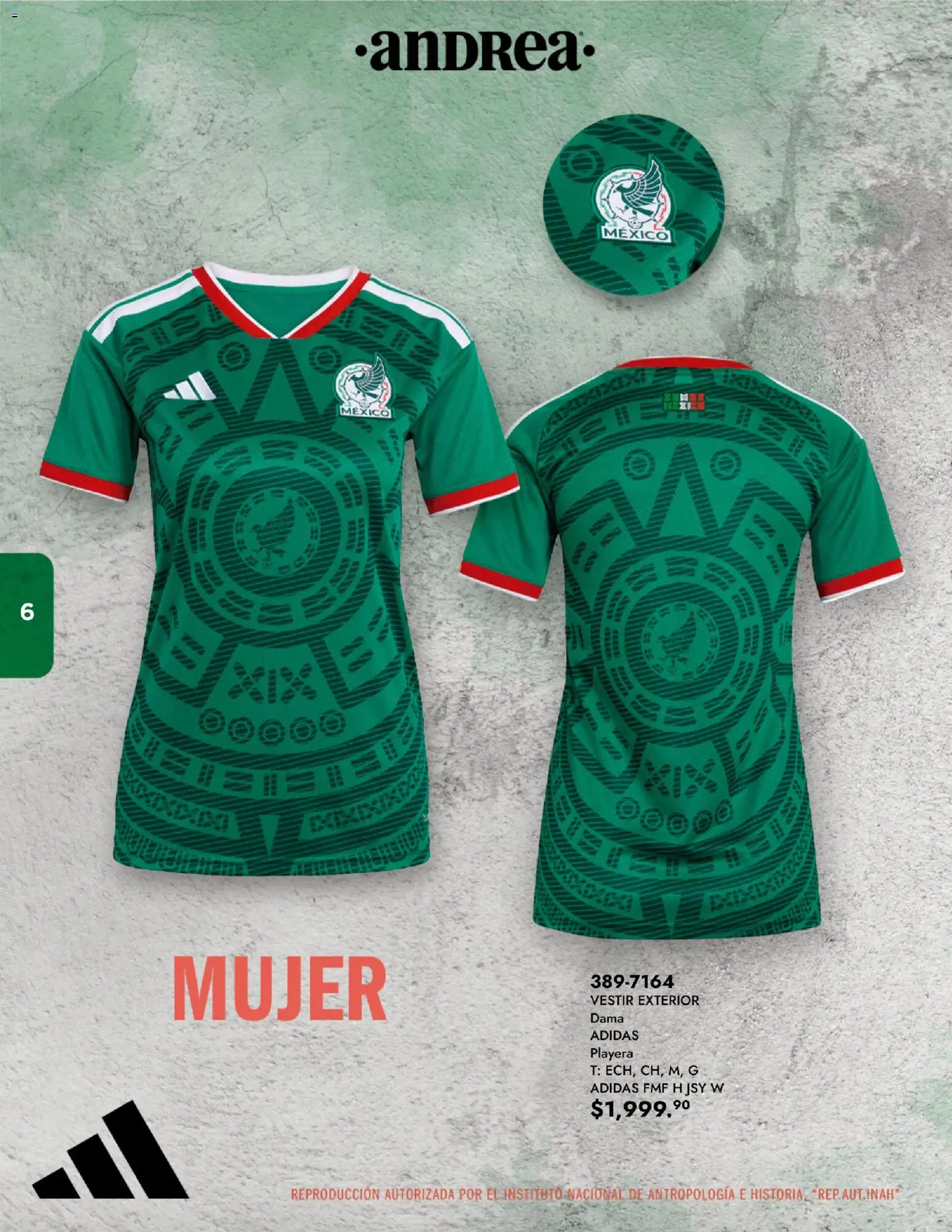 Nuevas ofertas de Andrea válidas en toda la República Mexicana desde el 07.12.2025. ¡Encuentra las mejores ofertas en Andrea catálogo Lo mejor del Mundial! | Página: 6 | Productos: Playera