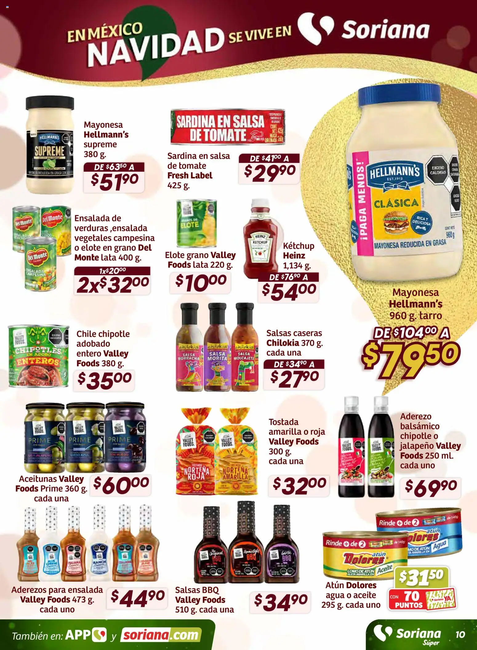 Nuevas ofertas de Soriana válidas en toda la República Mexicana desde el 11.12.2025. ¡Encuentra las mejores ofertas en Soriana - Preciazazaso Súper: Frontera Chia, Q. Roo! | Página: 10 | Productos: Mayonesa, Aceitunas, Atún, Ensalada