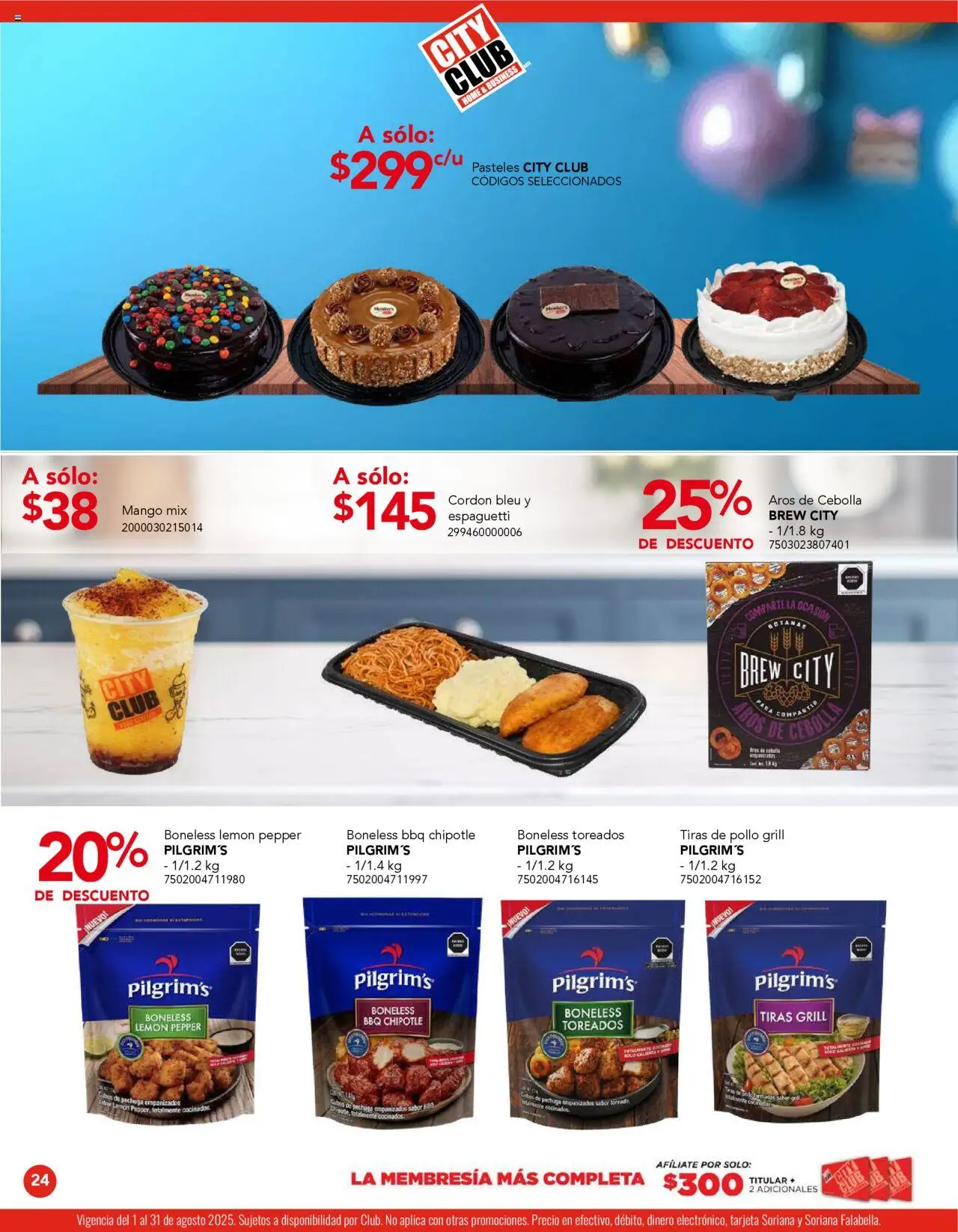 Nuevas ofertas de City Club válidas en toda la República Mexicana desde el 01.08.2025. ¡Encuentra las mejores ofertas en City Club - Catálogo! | Página: 24 | Productos: Pollo, Cebolla, Huevo, Mango