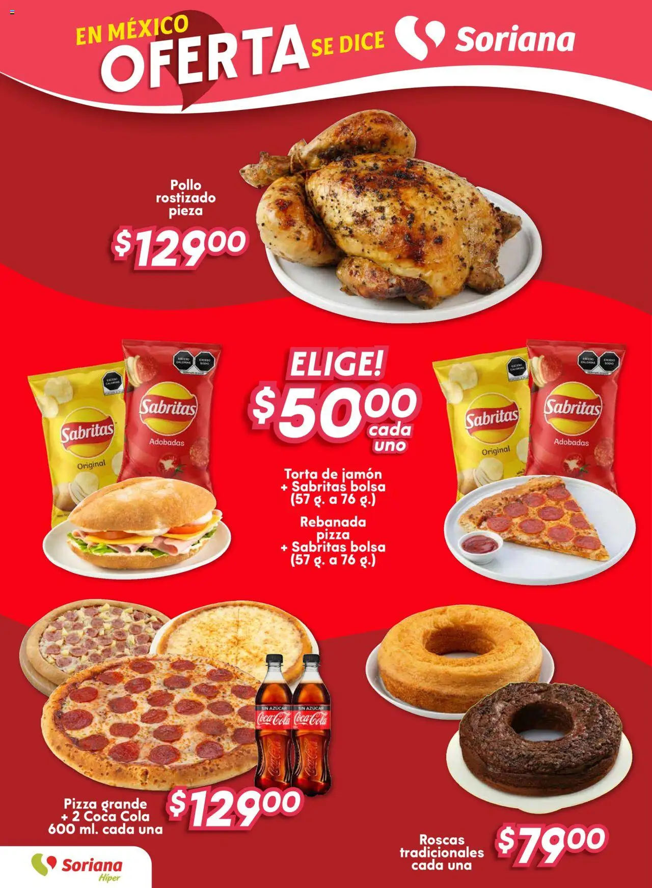 Nuevas ofertas de Soriana válidas en toda la República Mexicana desde el 07.08.2025. ¡Encuentra las mejores ofertas en Soriana - Folleto! | Página: 4 | Productos: Pollo, Bolsa, Jamón, Pizza