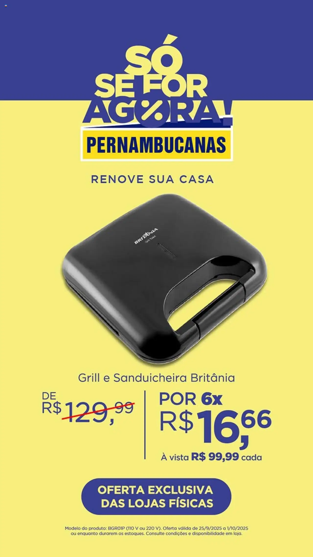 Pernambucanas Folheto - válido de 25.09.2025 | Página: 4 | Produtos: Grill, Sanduicheira