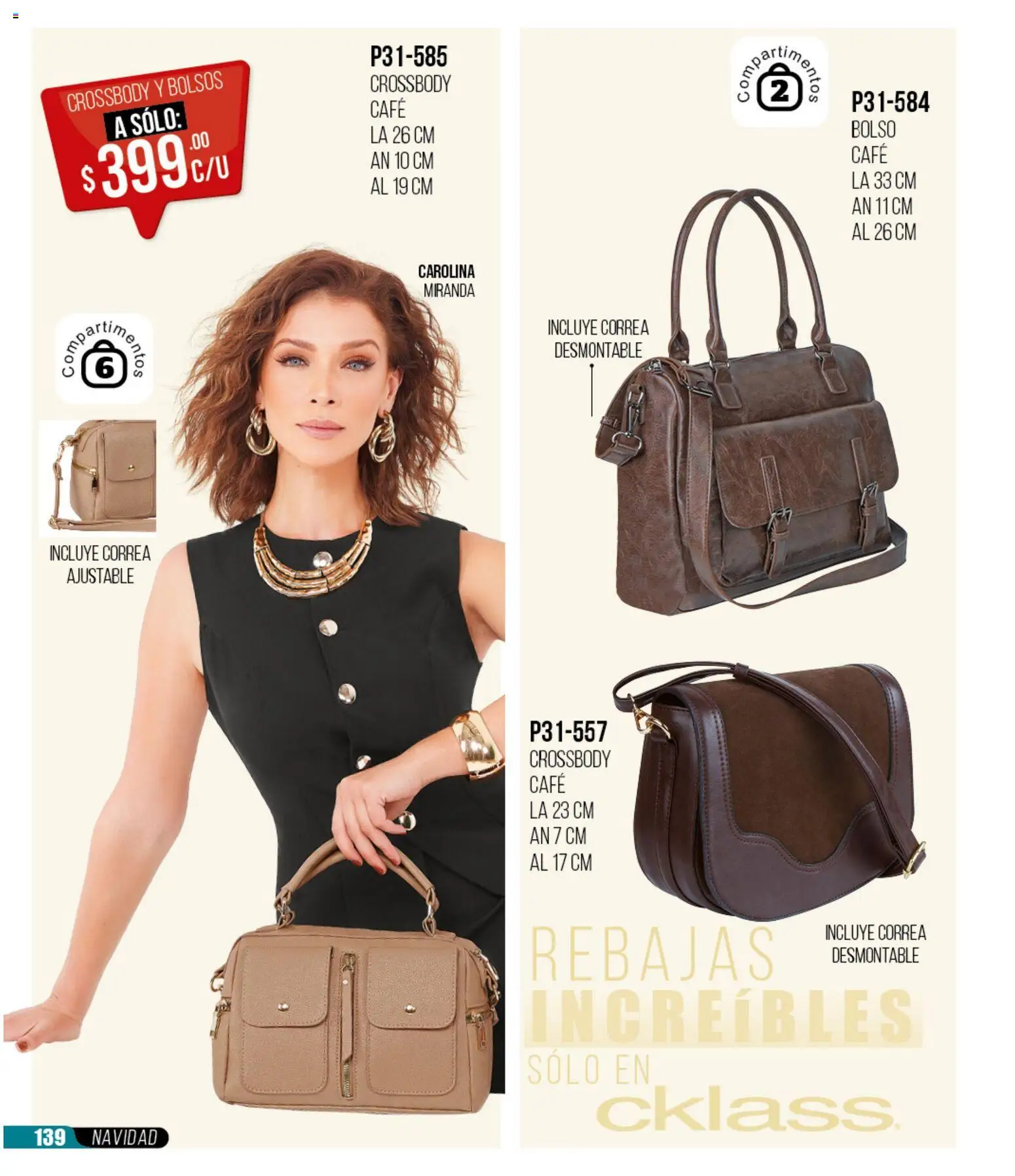 Nuevas ofertas de Cklass válidas en toda la República Mexicana desde el 30.11.2025. ¡Encuentra las mejores ofertas en Cklass catálogo Rebajas Navideñas Calzado! | Página: 571 | Productos: Bolso, Café