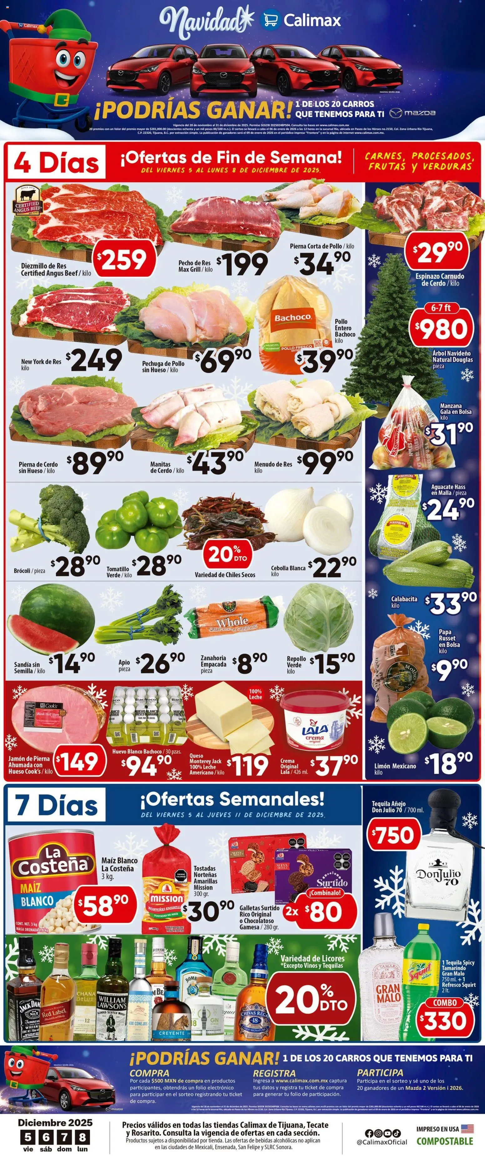 Nuevas ofertas de Calimax válidas en toda la República Mexicana desde el 05.12.2025. ¡Encuentra las mejores ofertas en Calimax folleto Tecate! | Página: 1 | Productos: Sandía, Limón, Tequila, Malla