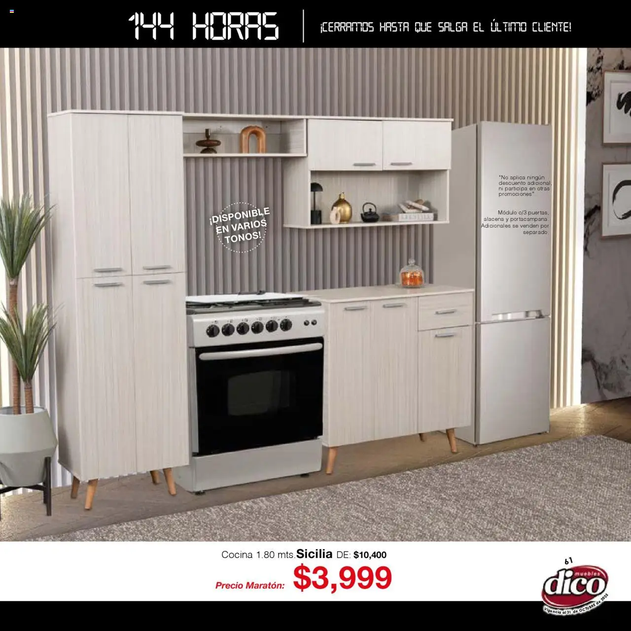 Nuevas ofertas de Muebles Dico válidas en toda la República Mexicana desde el 01.01.2025. ¡Encuentra las mejores ofertas en Muebles Dico - Catálogo Venta Maratónica Pacifico! | Página: 61 | Productos: Cocina, Alacena