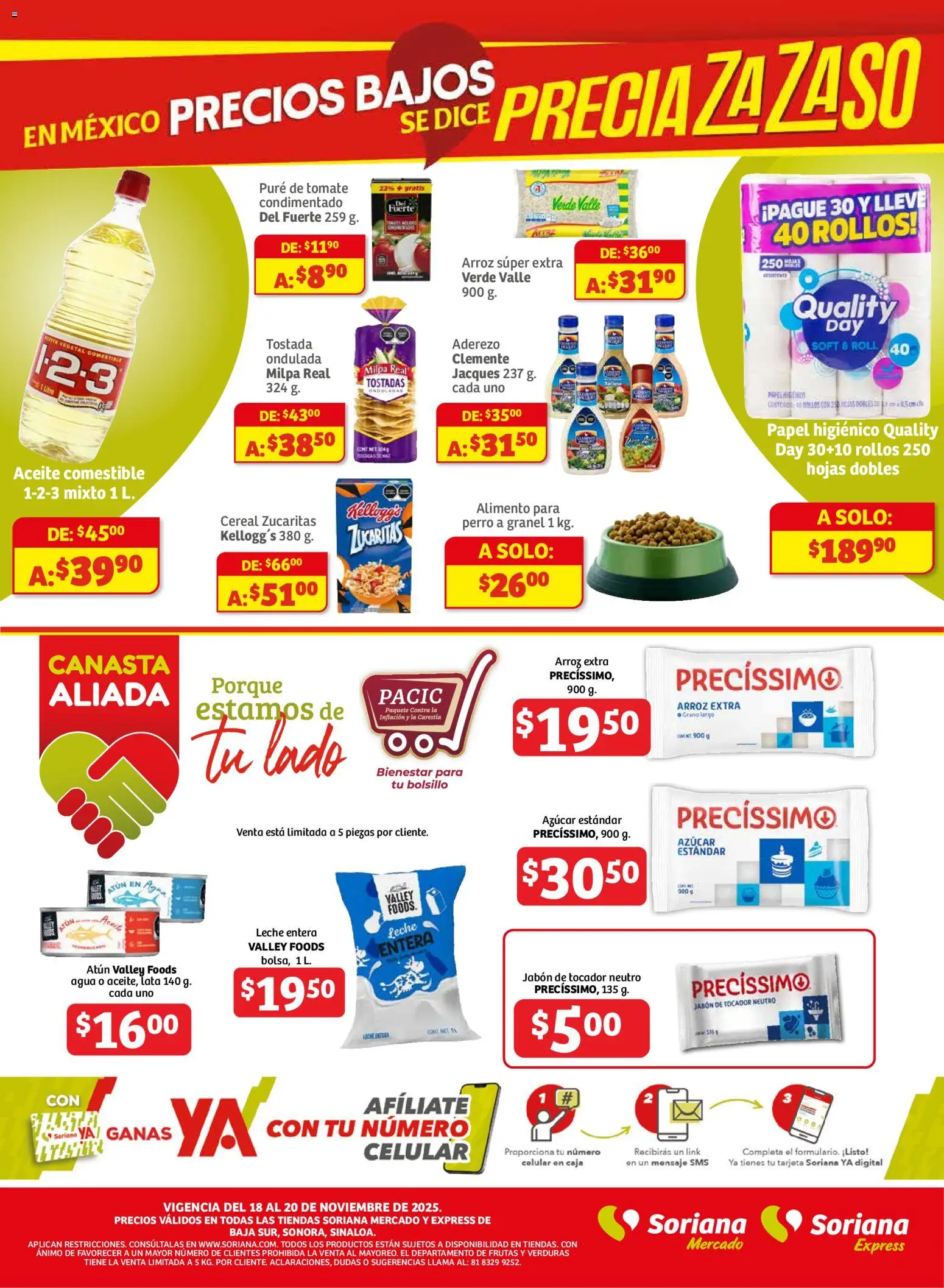 Nuevas ofertas de Soriana válidas en toda la República Mexicana desde el 18.11.2025. ¡Encuentra las mejores ofertas en Soriana - Frescos del Mandado Mercado: BCS, Son y Sin! | Página: 3 | Productos: Azúcar, Aderezo, Atún, Tomate