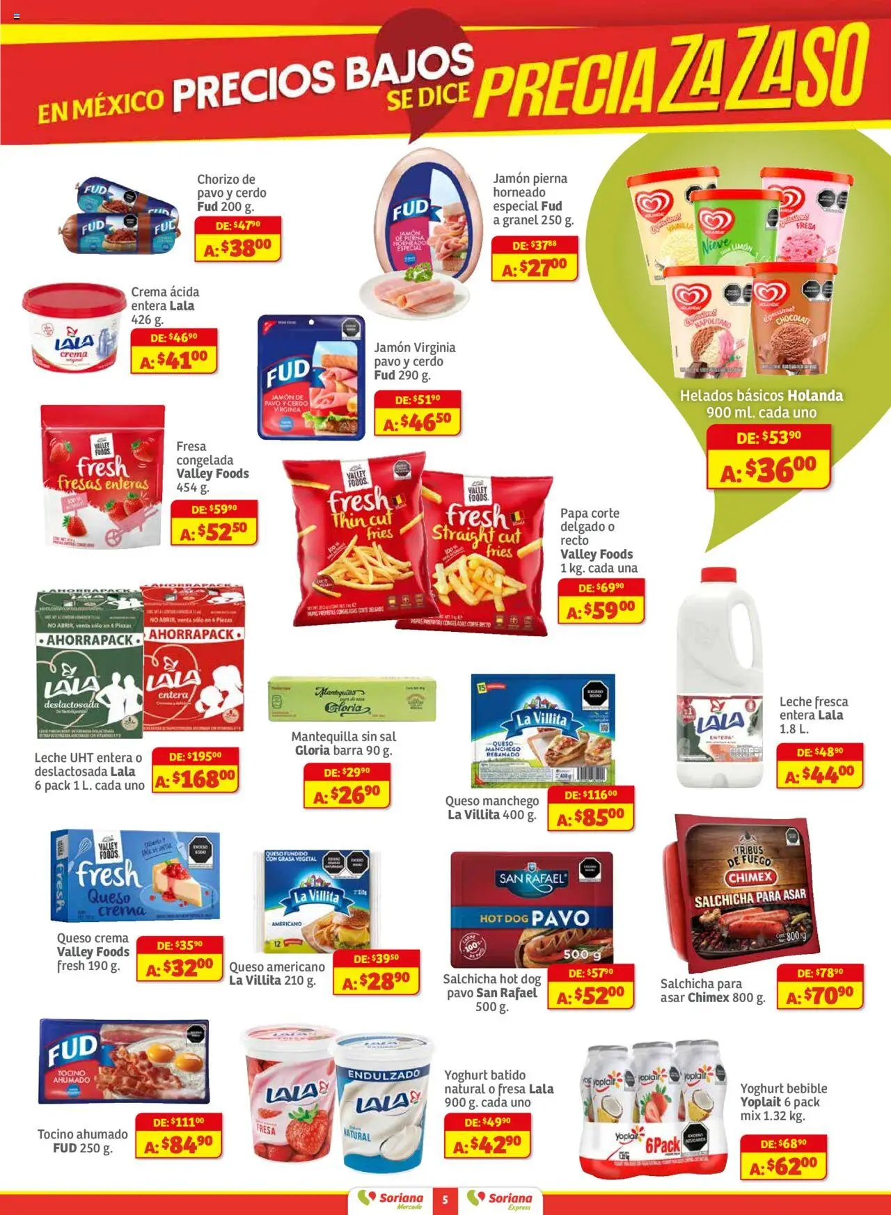 Nuevas ofertas de Soriana válidas en toda la República Mexicana desde el 01.08.2025. ¡Encuentra las mejores ofertas en Soriana - Preciazazaso Mercado: Camp, Chia, Oax, Q. Roo, Tab, Yuc! | Página: 5 | Productos: Fresa, Papa, Salchicha, Leche