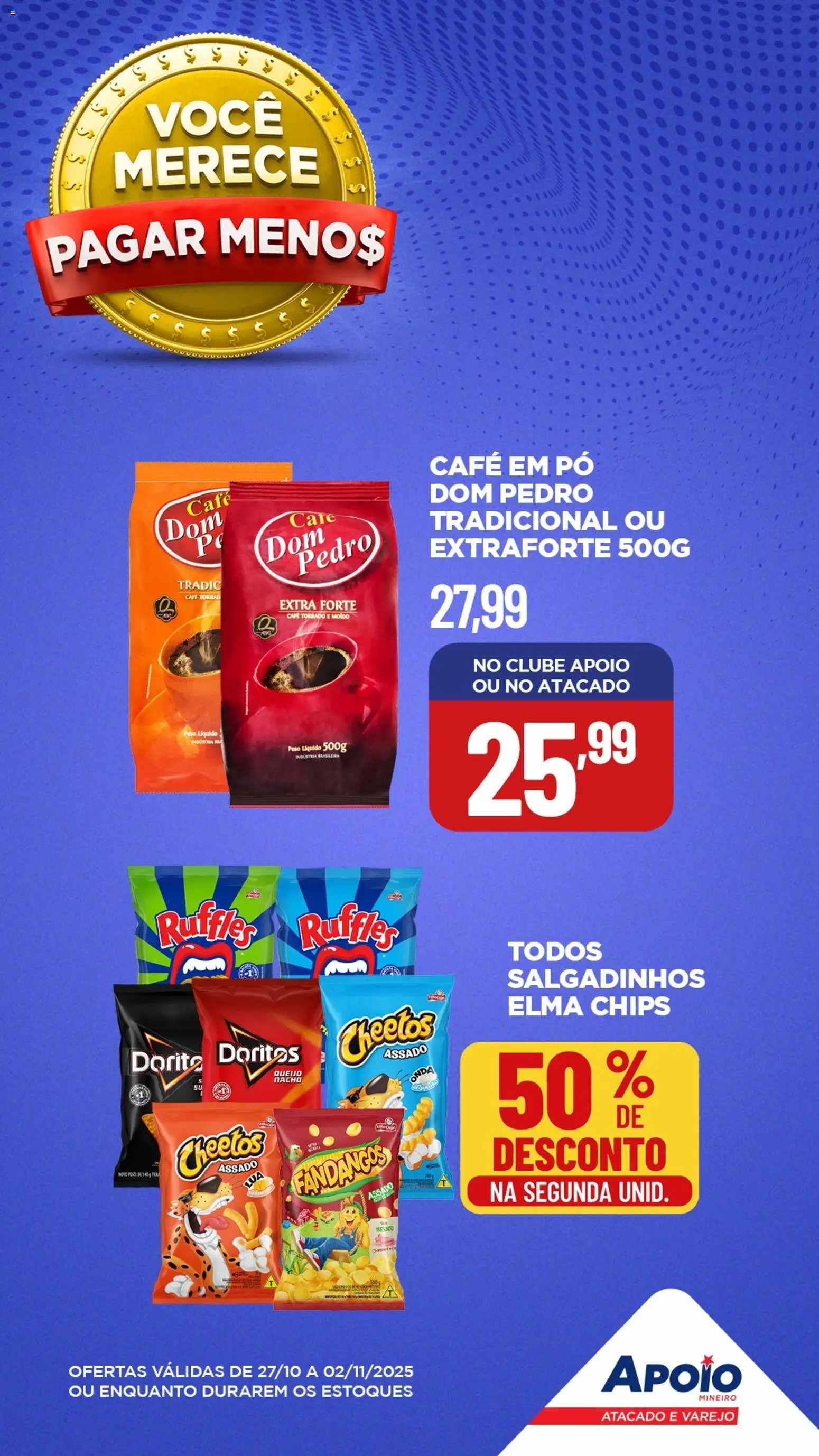 Apoio Mineiro Folheto - válido de 27.10.2025 | Página: 6 | Produtos: Pera, Pó, Elma Chips, Presunto