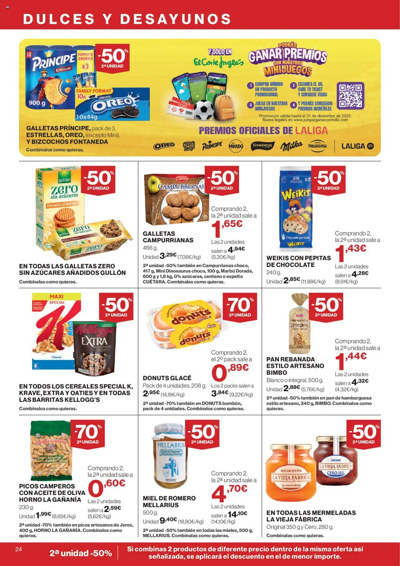 Nuevas ofertas de El Corte Inglés válidas en toda la República Mexicana desde el 25.09.2025. ¡Encuentra las mejores ofertas en El Corte Inglés - Catálogo Que necesitas hoy! | Página: 24 | Productos: Pan, Chocolate, Cereales, Mermelada